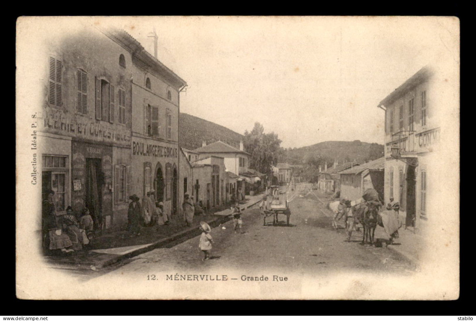 ALGERIE - MENERVILLE - GRANDE RUE - BOULANGERIE G. BICAIS - EPICERIE V. BOLZE - Autres & Non Classés