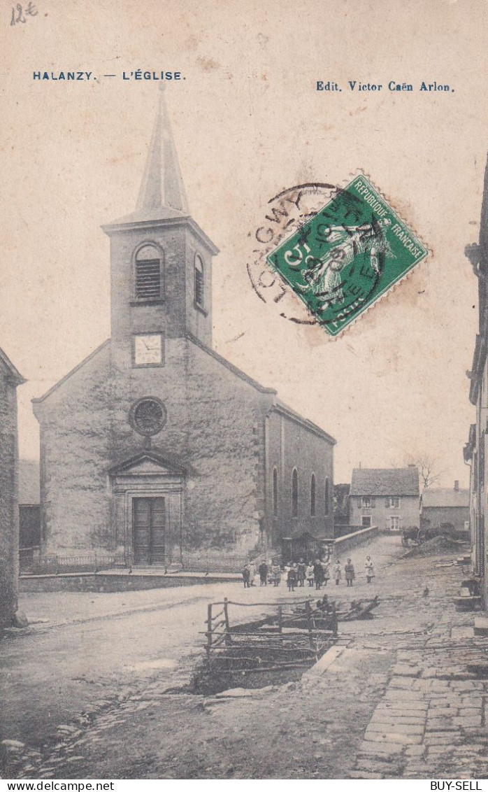 BELGIQUE - RARE - HALANZY - L'Eglise - 1909 - Aubange