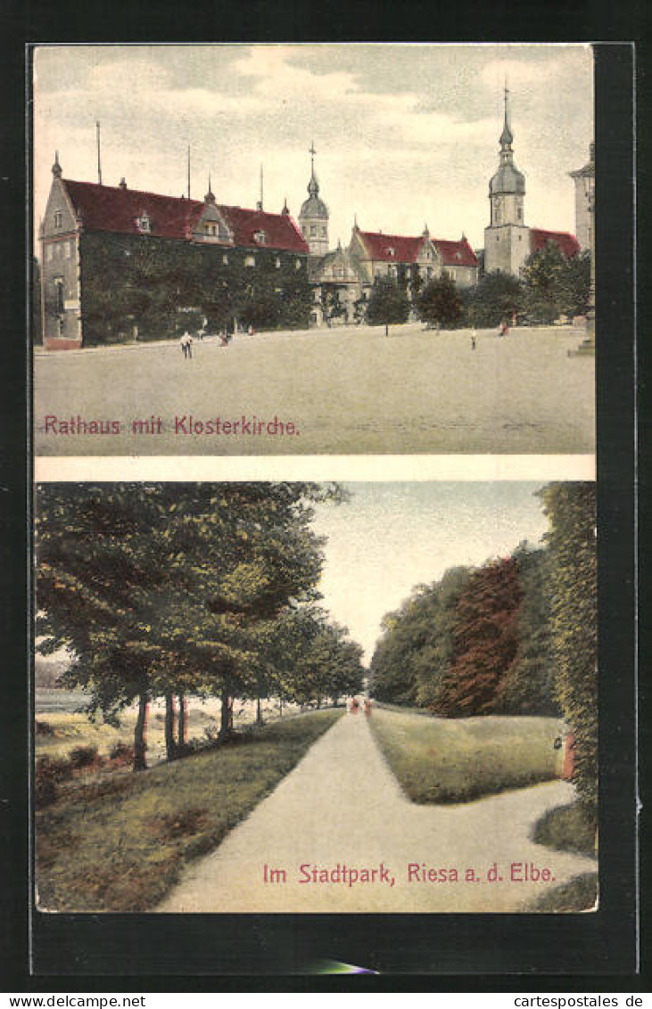 AK Riesa A. D. Elbe, Rathaus Mit Klosterkirche, Stadtpark  - Riesa