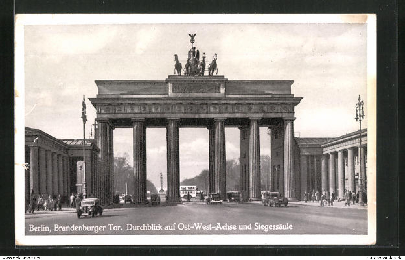 AK Berlin, Brandenburger Tor, Durchblick Auf Ost-West-Achse Und Siegessäule  - Other & Unclassified