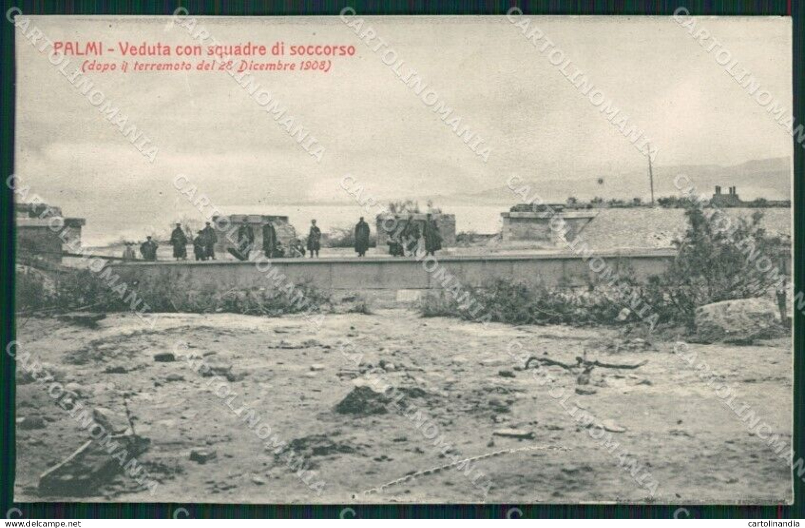 Reggio Calabria Palmi Terremoto 1908 Cartolina XB0201 - Reggio Calabria