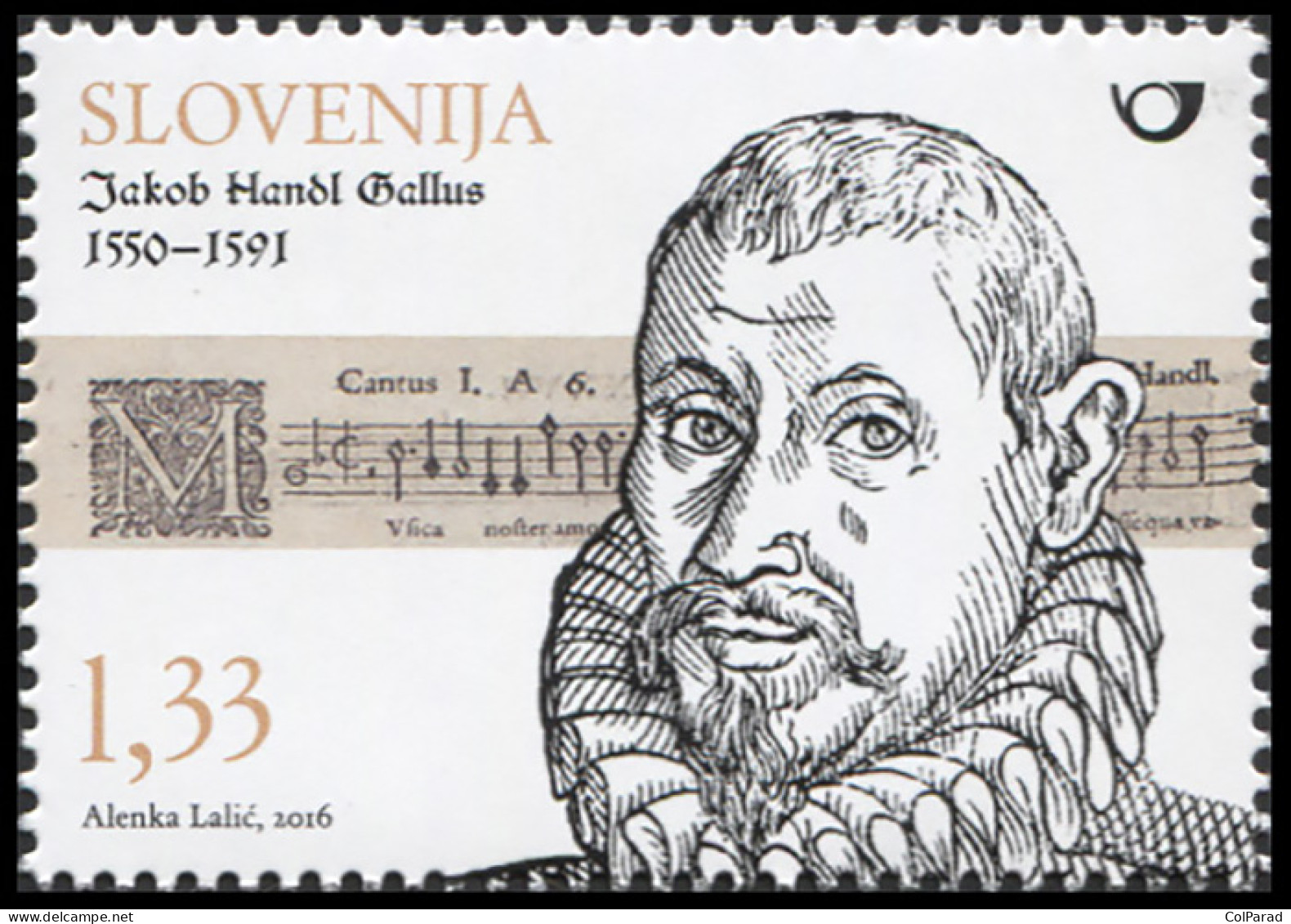 SLOVENIA - 2016 - STAMP MNH ** - Jacobus Gallus, Composer - Slovénie