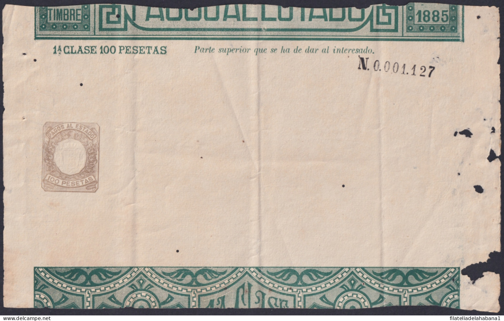 E6535 ESPAÑA SPAIN 1885 INGRESOS PAGOS AL ESTADO 100 Ptas UNUSED.   - Fiscale Zegels