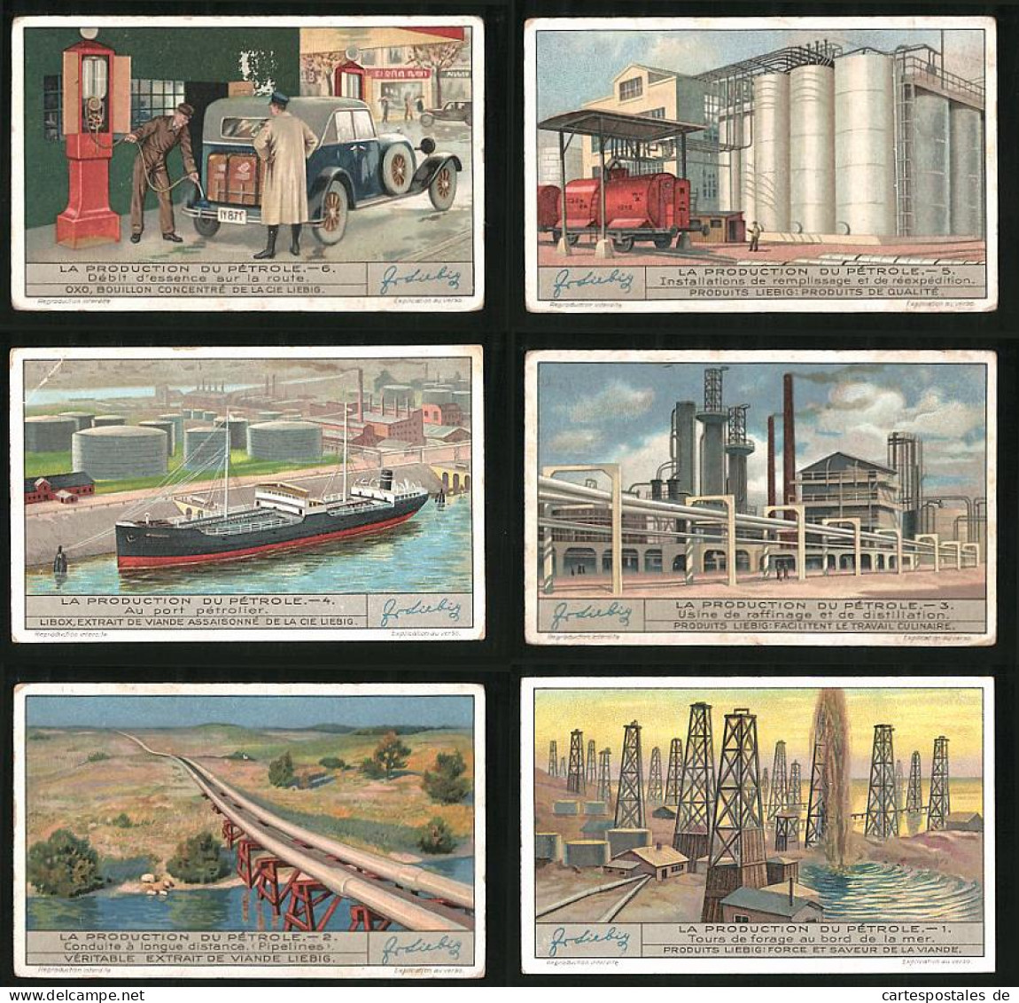 6 Sammelbilder Liebig, Serie Nr. 1298: La Production Du Pétrole, Pipelines, Frachtschiff, Fabrik, Ölturm  - Liebig