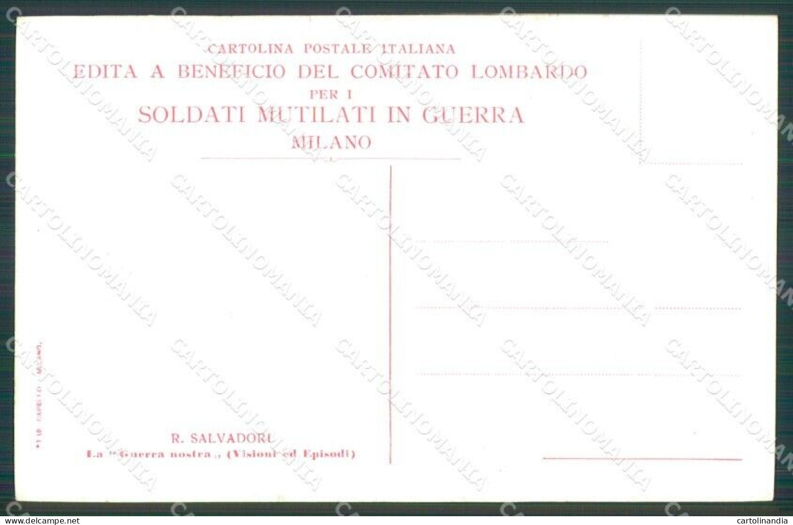 Militari Propaganda WW1 Comitato Lombardo Mutilati Salvadori Cartolina XF8448 - Other & Unclassified