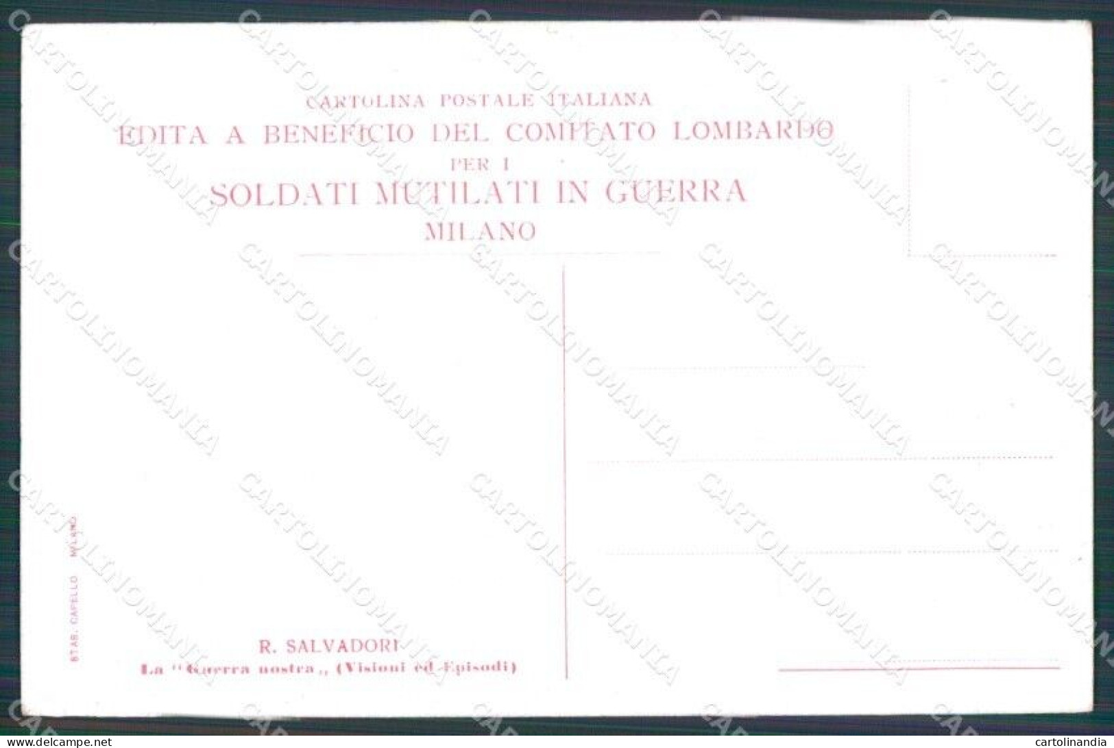 Militari Propaganda WW1 Comitato Lombardo Mutilati Salvadori Cartolina XF8493 - Autres & Non Classés