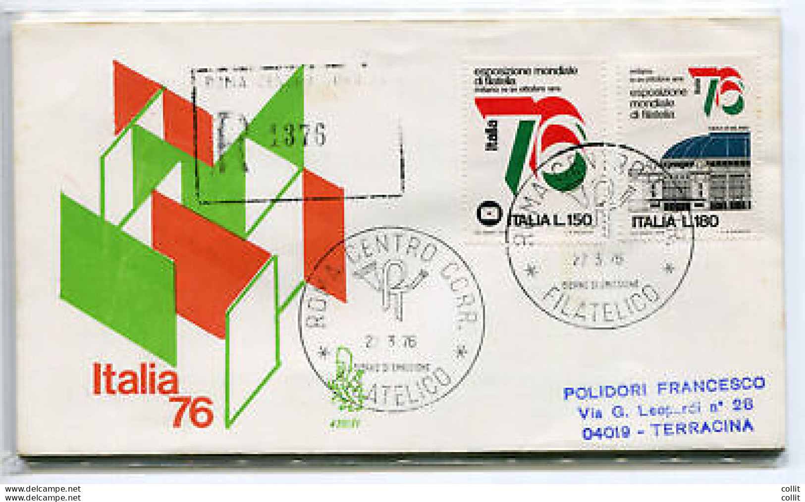 Italia FDC Venetia 1976 Italia '76  Viaggiata Racc. Per L'Italia - FDC