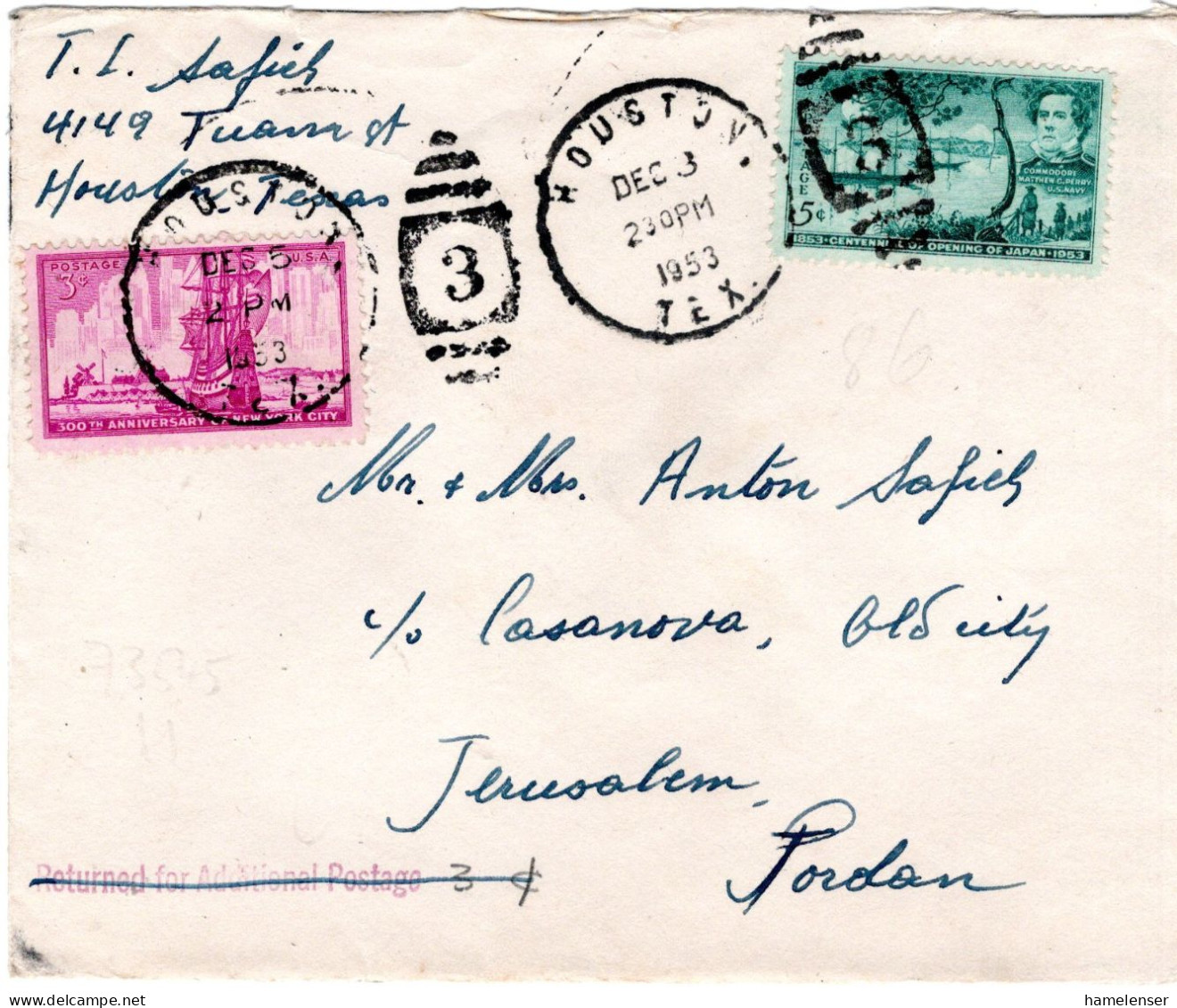 77426 - USA - 1953 - 5¢ Perry EF A Bf HOUSTON, TX -> JERUSALEM (Jordanien), Zurueck & Auffrankiert M 3¢ New York - Covers & Documents