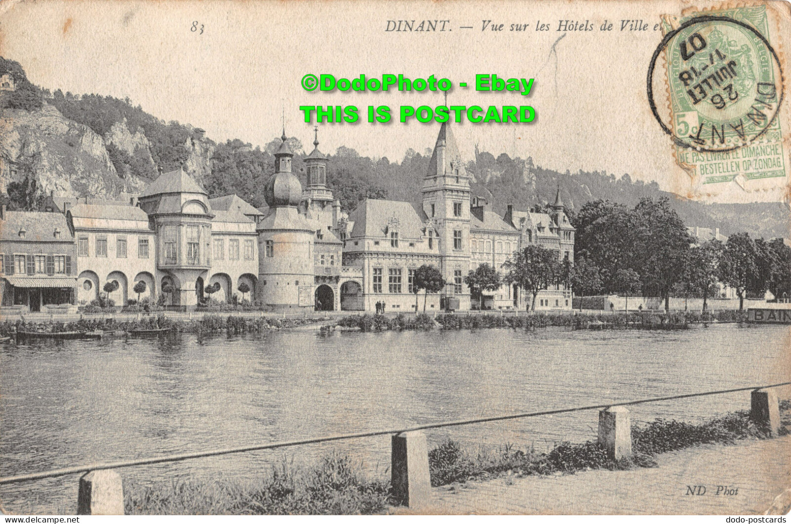 R411630 83. Dinant. Vue Sur Les Hotels De Ville. 1907. ND. Phot - World