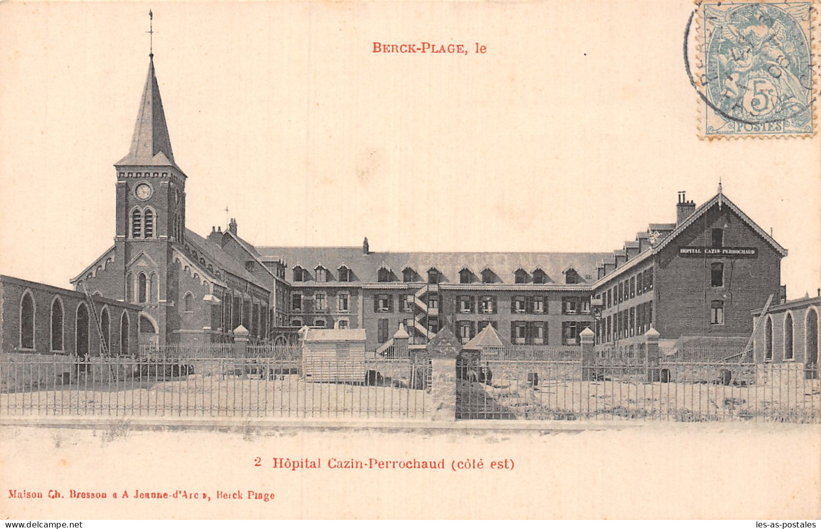 62 BERCK PLAGE HOPITAL CAZIN PERROCHAUD - Berck