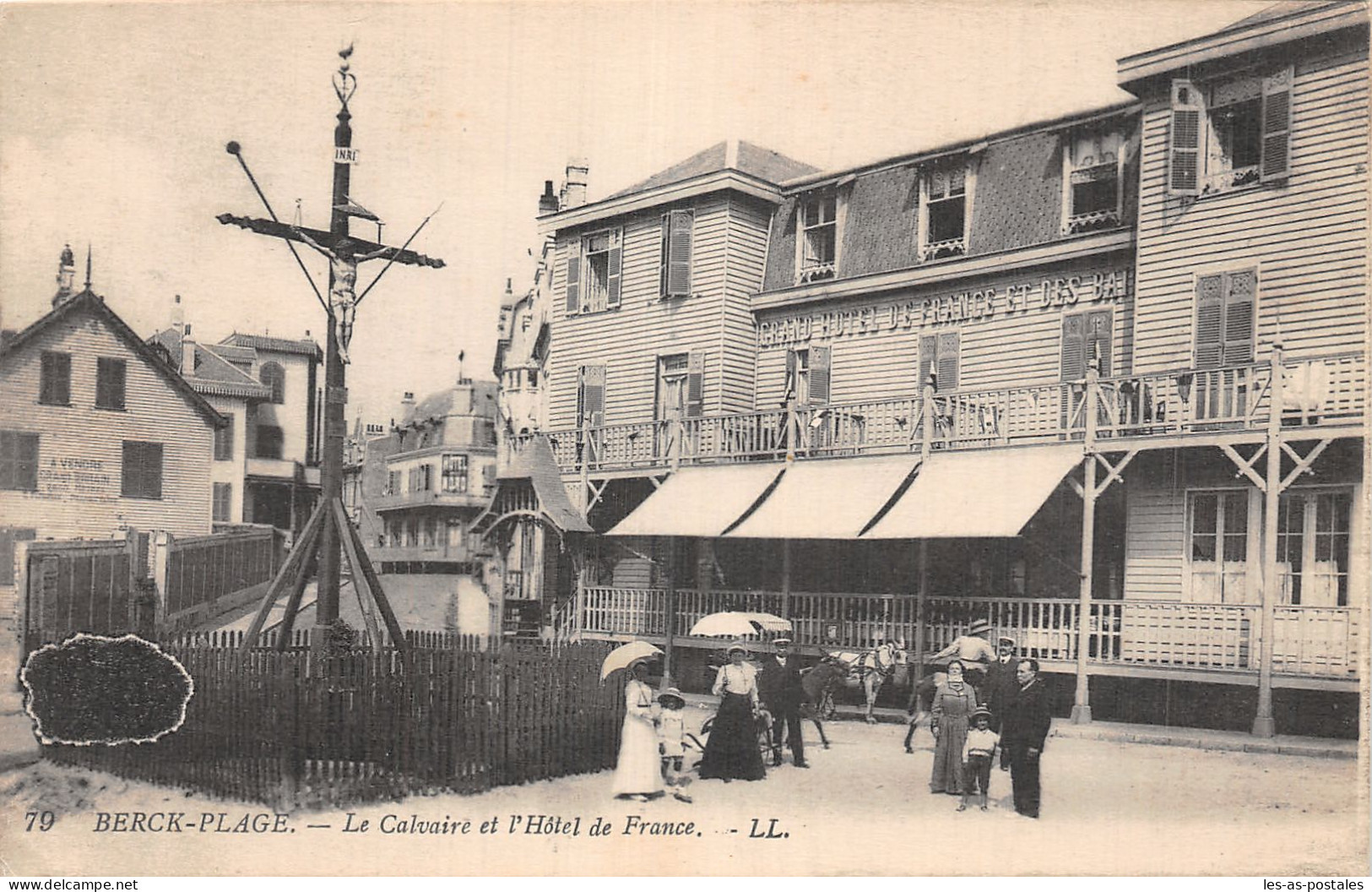 62 BERCK PLAGE LE CALVAIRE ET L HOTEL DE France - Berck