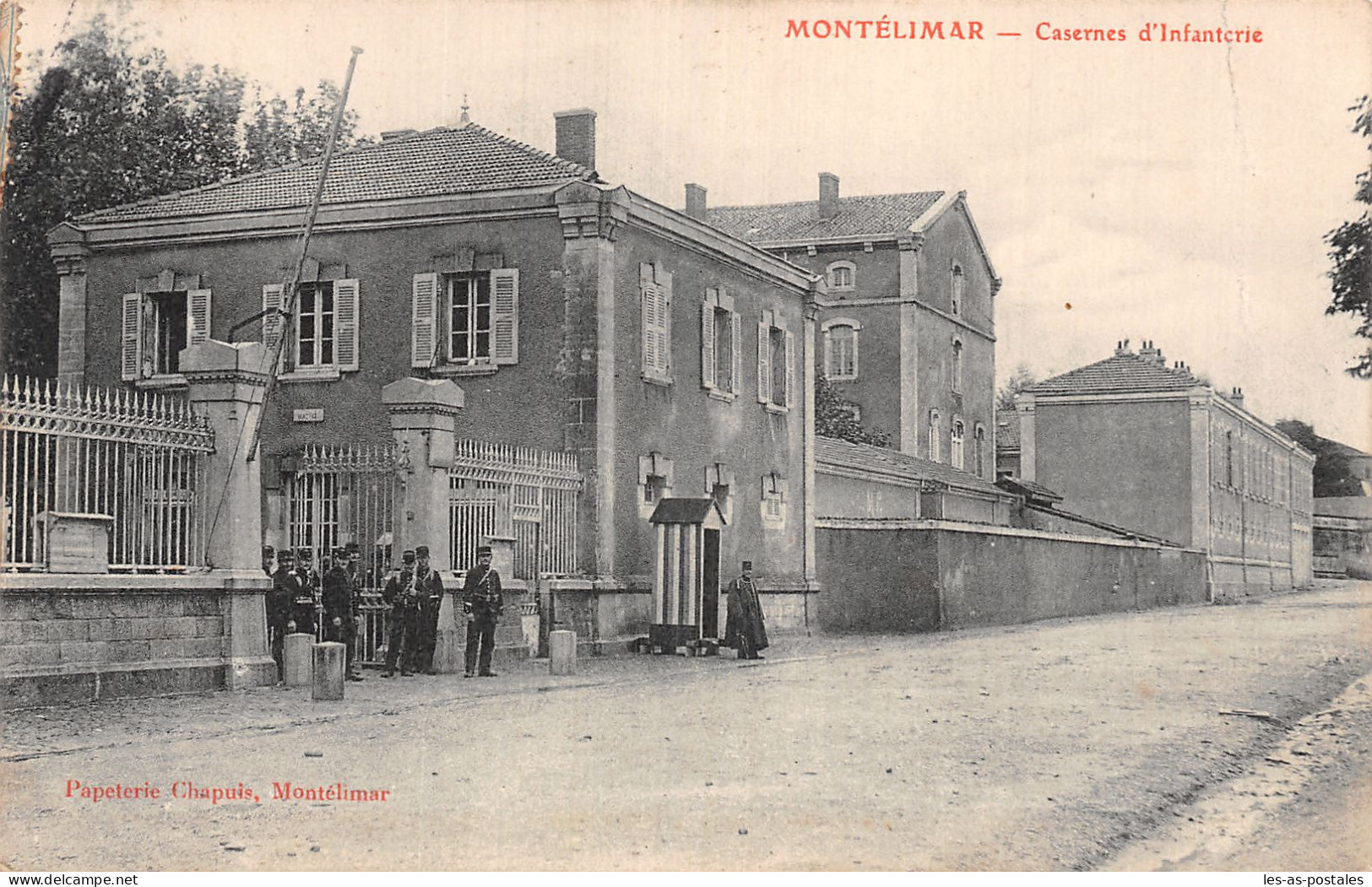 26 MONTELIMAR CASERNES D INFANTERIE - Montelimar