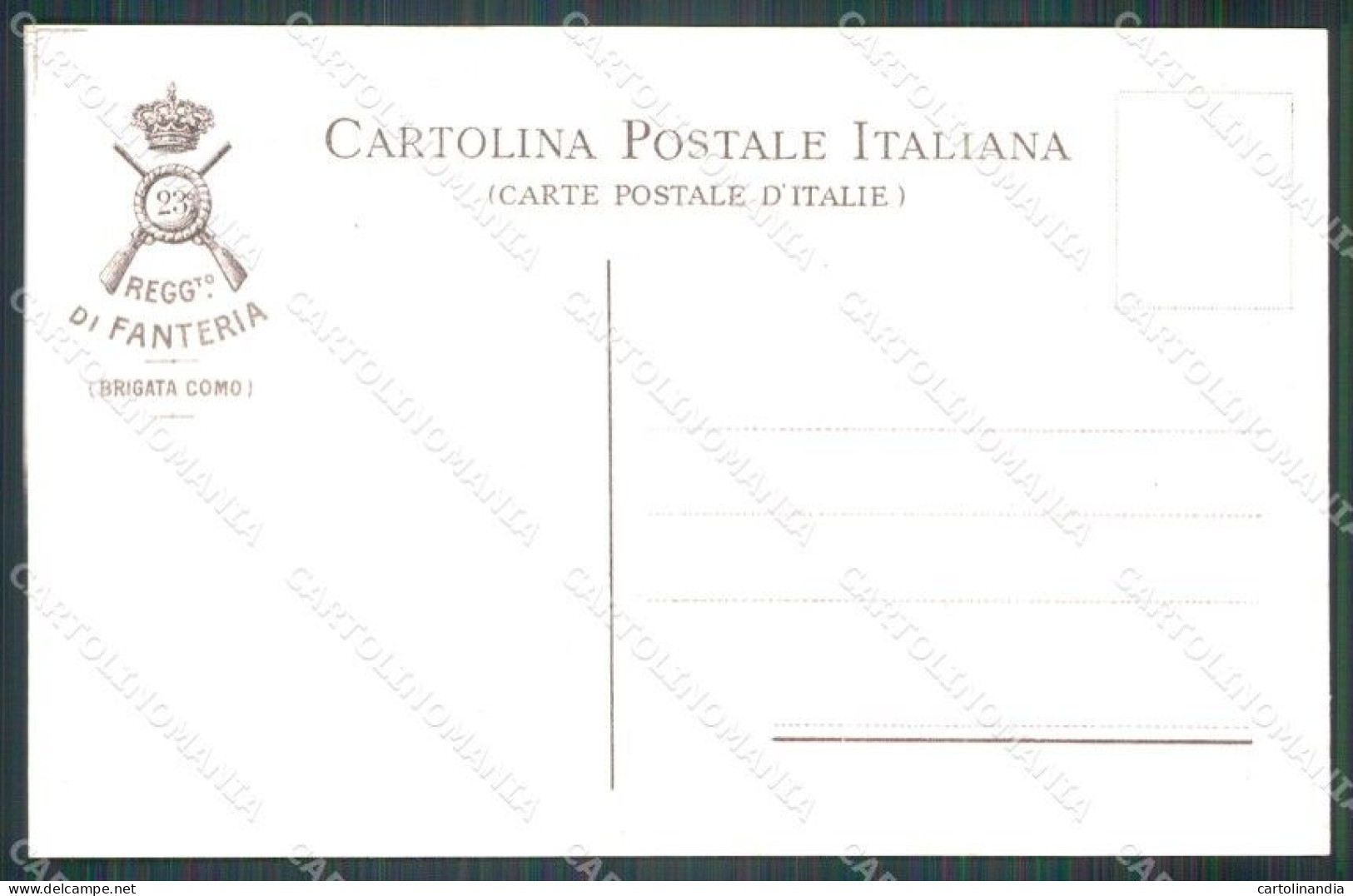 Militari 23º Regg Fanteria Colonnello Cialdini Brigata Como Cartolina XF0077 - Régiments