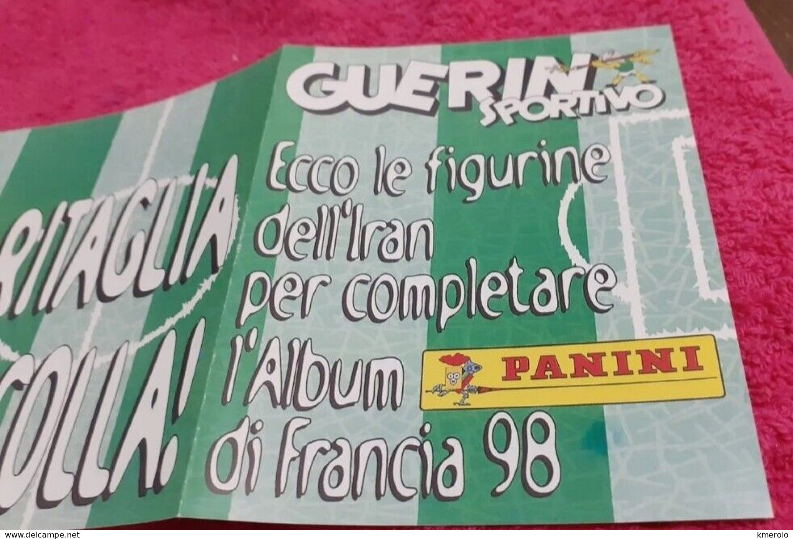 FIGURINE PANINI WC FRANCIA 98 INSERTO IRAN GUERIN SPORTIVO PERFETTO ORIGINALE !! - Italiaanse Uitgave