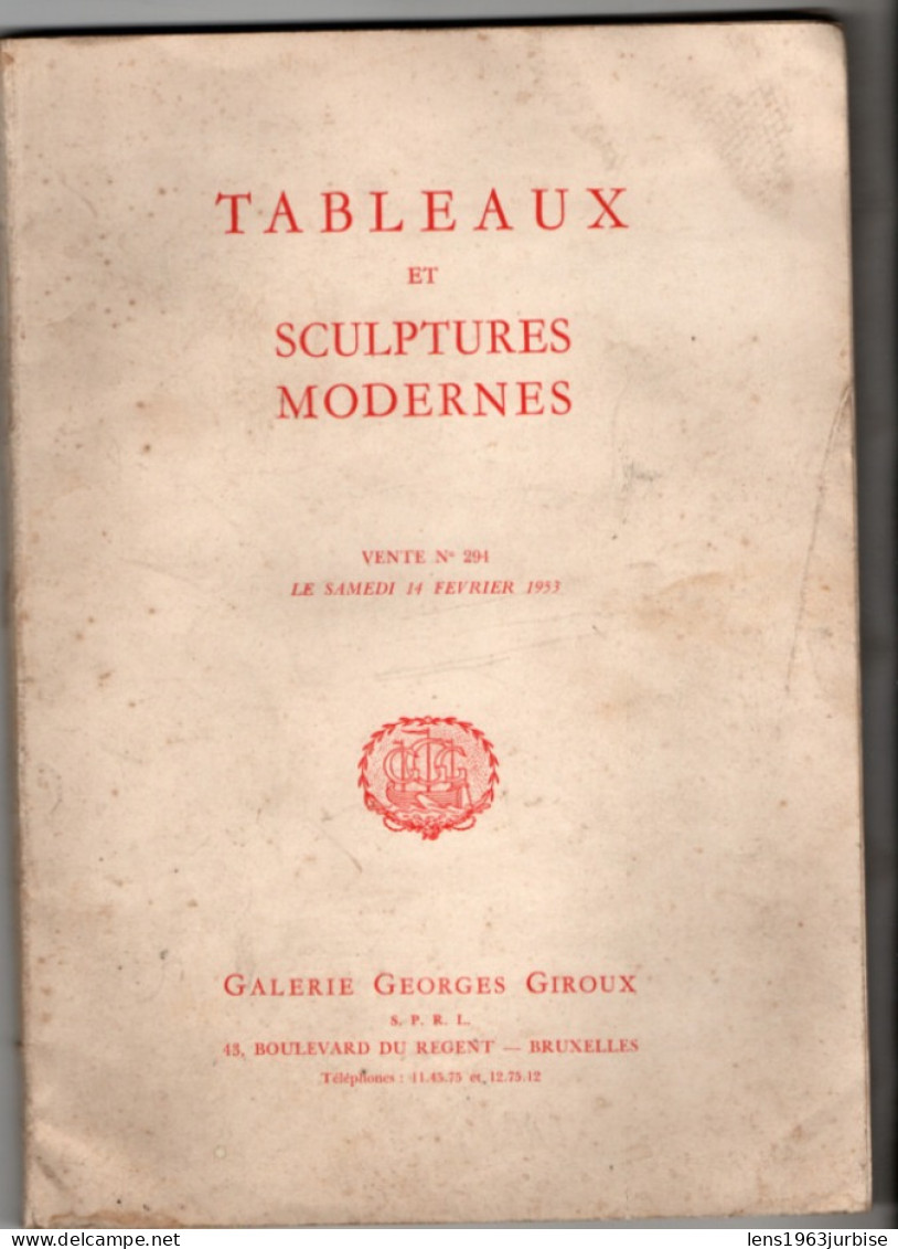 Tableaux Et Sculptures Modernes  , Vente N° 294 ( 1953 ) Galerie Georges Giroux - Kunst