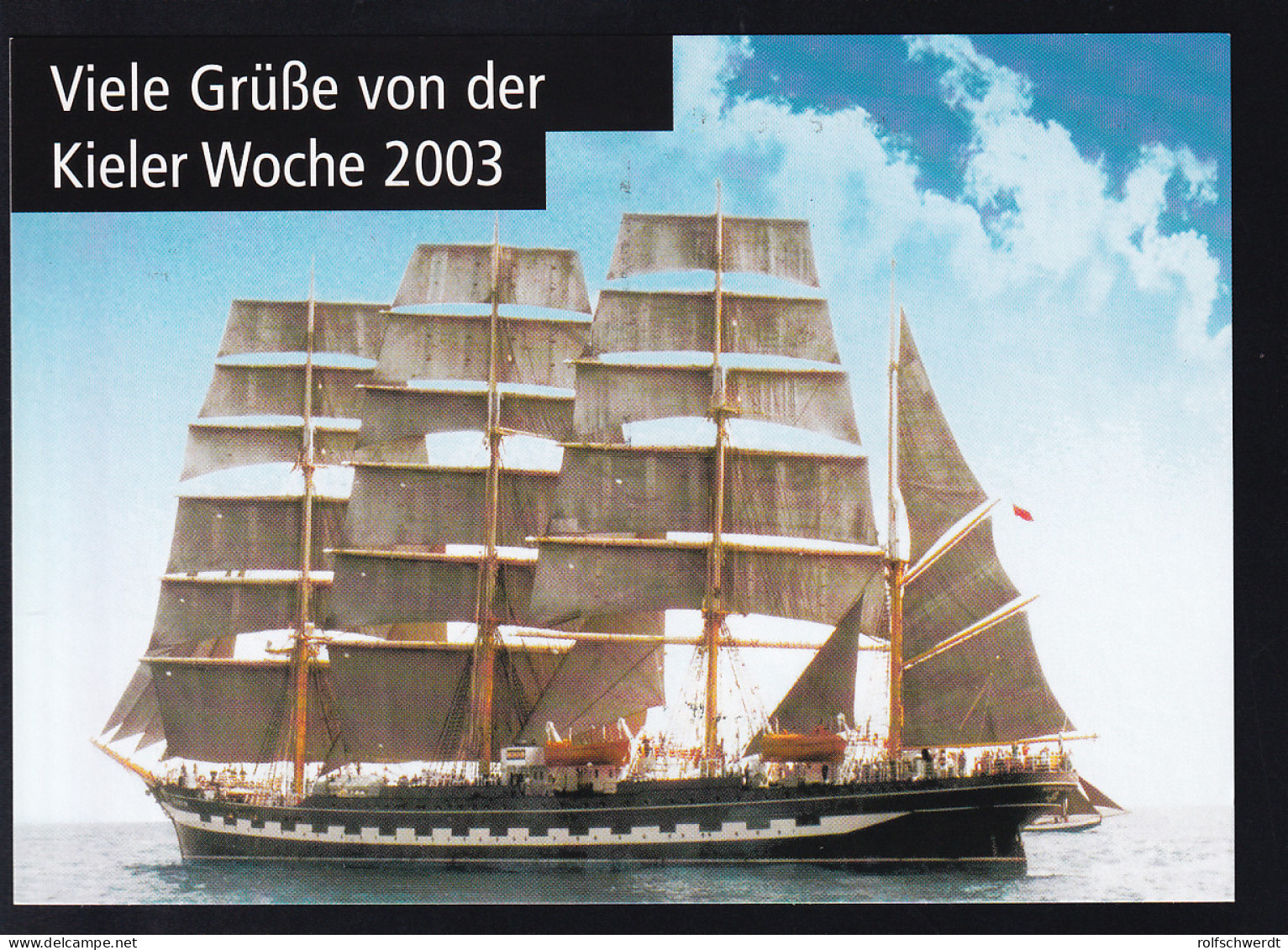 Segelschiff, Grüsse Von Der Kieler Woche 2003 - Steamers