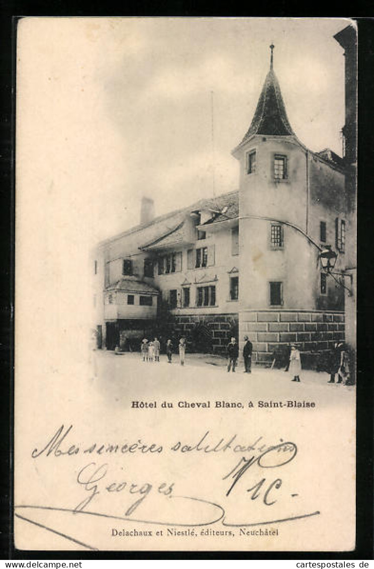 AK Saint-Blaise, Hotel Du Cheval Blanc  - Saint-Blaise