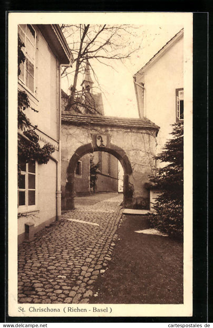 AK St. Chrischona, Strassenpartie Mit Tordurchgang Und Blick Zur Kirche  - Autres & Non Classés