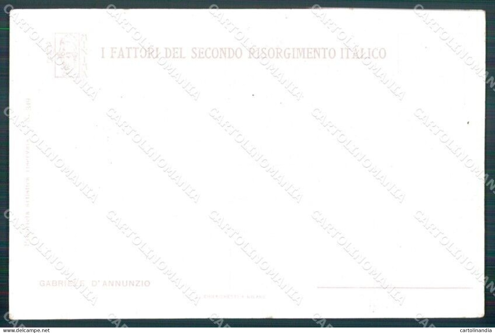 Personaggio Gabriele D'Annunzio Secondo Risorgimento Italico Cartolina XF6782 - Autres & Non Classés