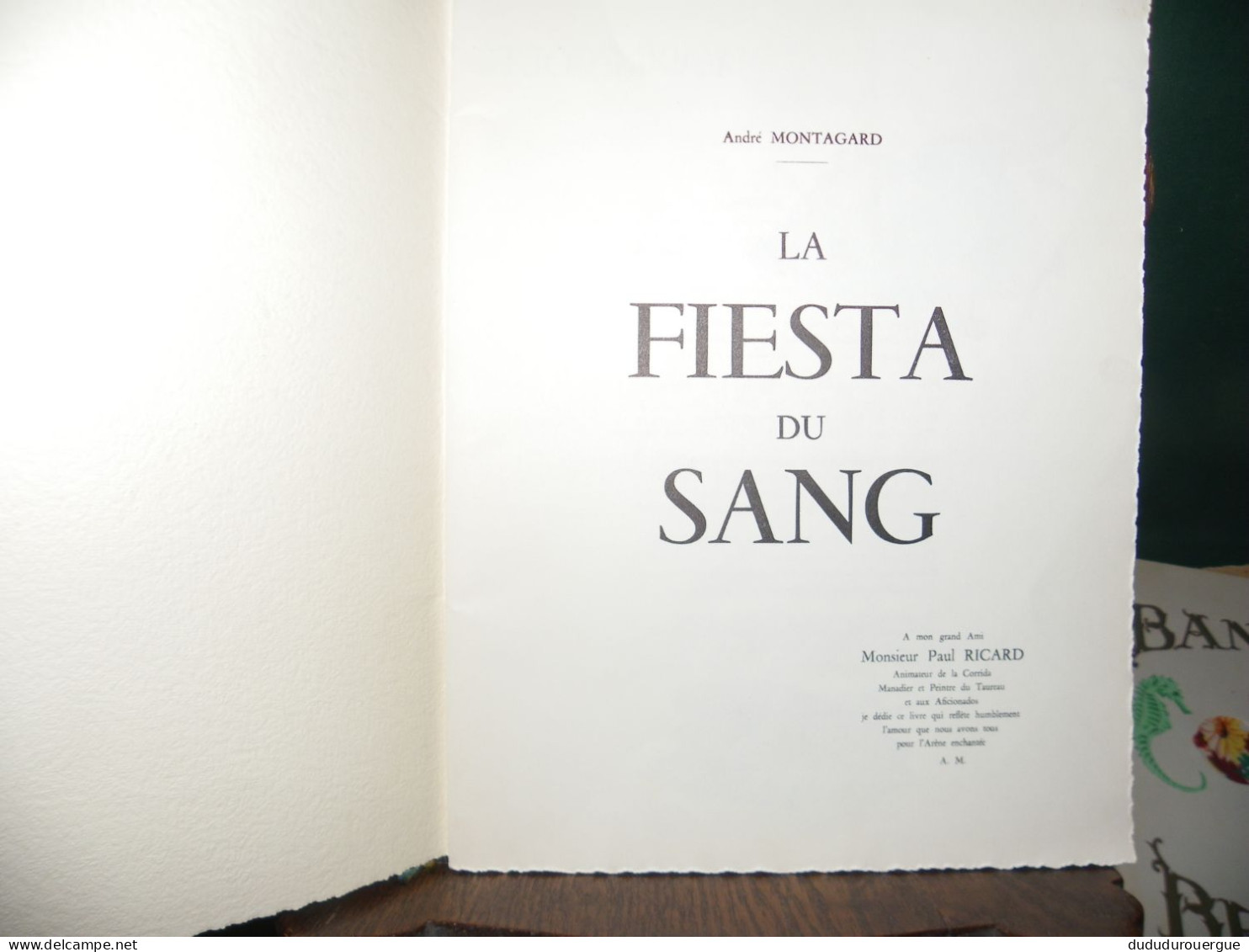 LA FIESTA DU SANG D ANDRE MONTAGARD - French Authors