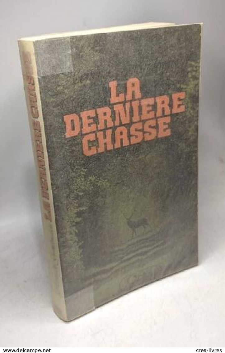 La Dernière Chasse Grandmaison - Other & Unclassified