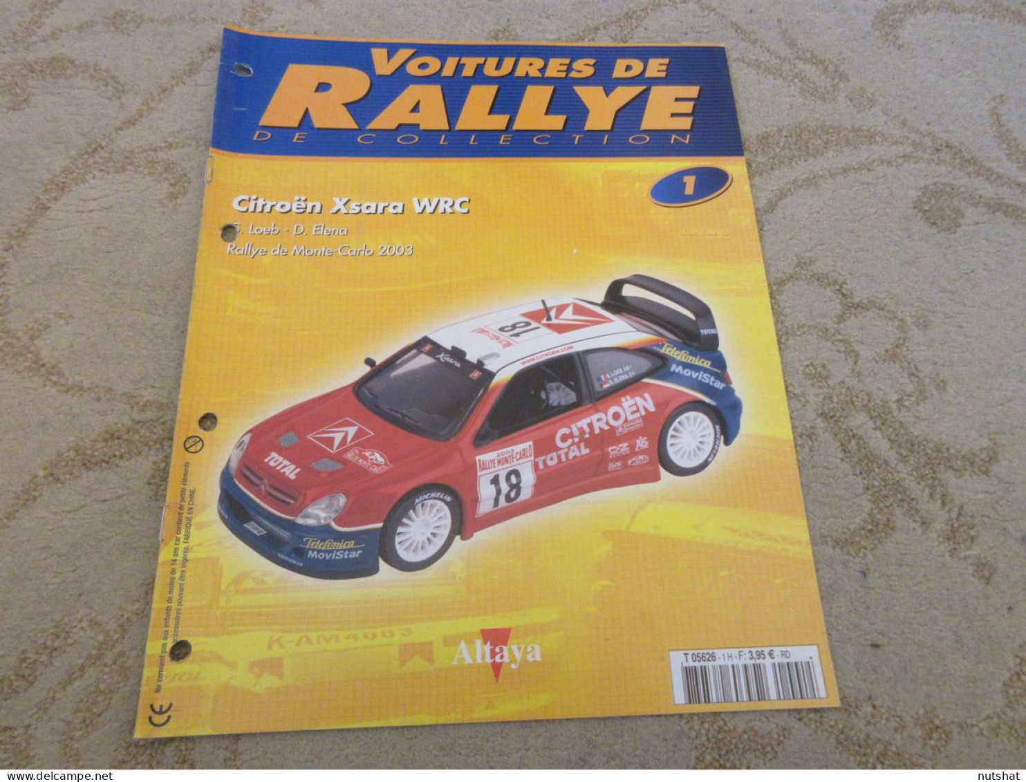 VOITURES RALLYE 01 MONTE CARLO 2003 CITROEN XSARA WRC La NAISSANCE Des RALLYES - Altri