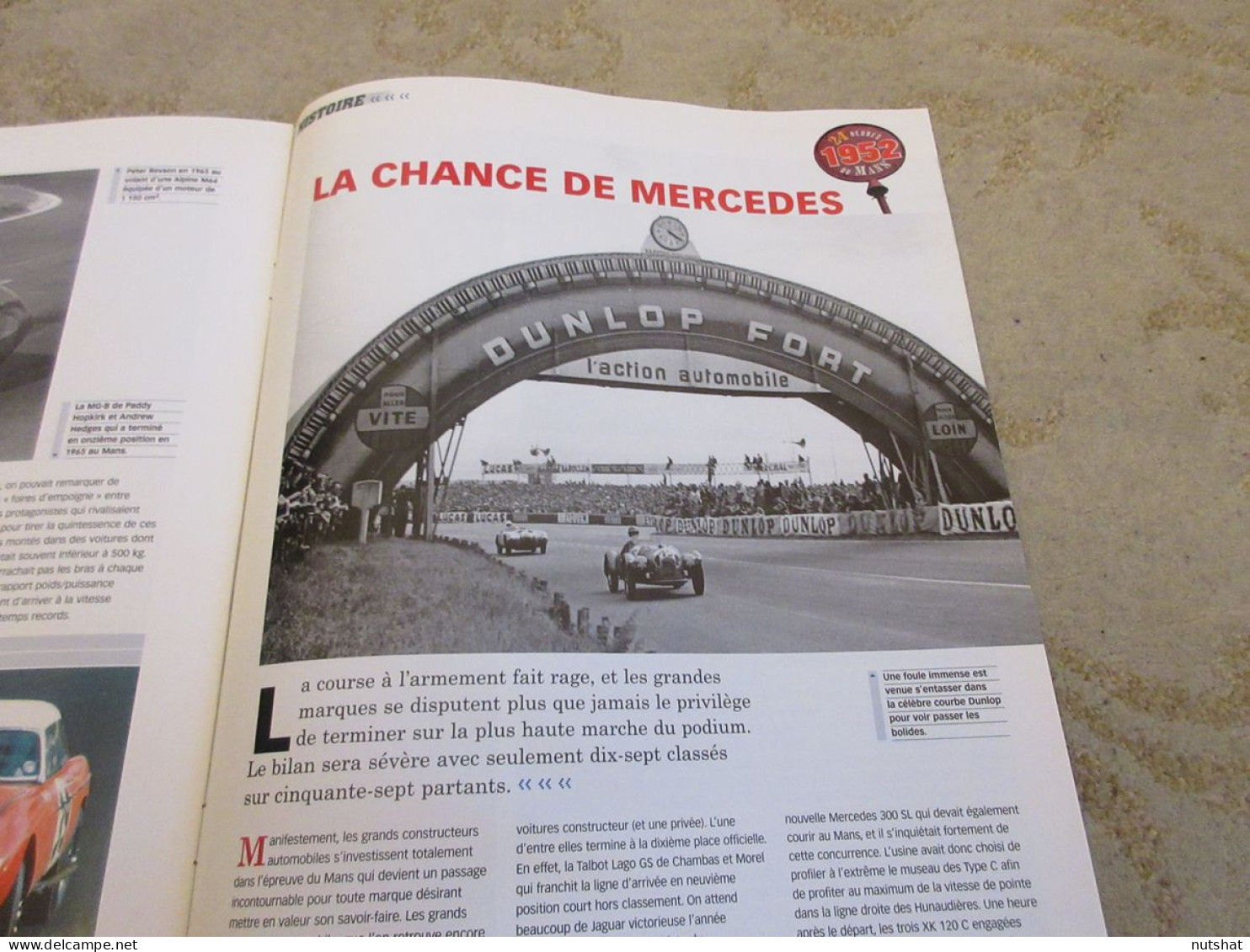 MONSTRES SACRES 24h Du MANS 20 2006 AUDI R10 BIELA PIRRO HISTOIRE 1952 MERCEDES - Otros