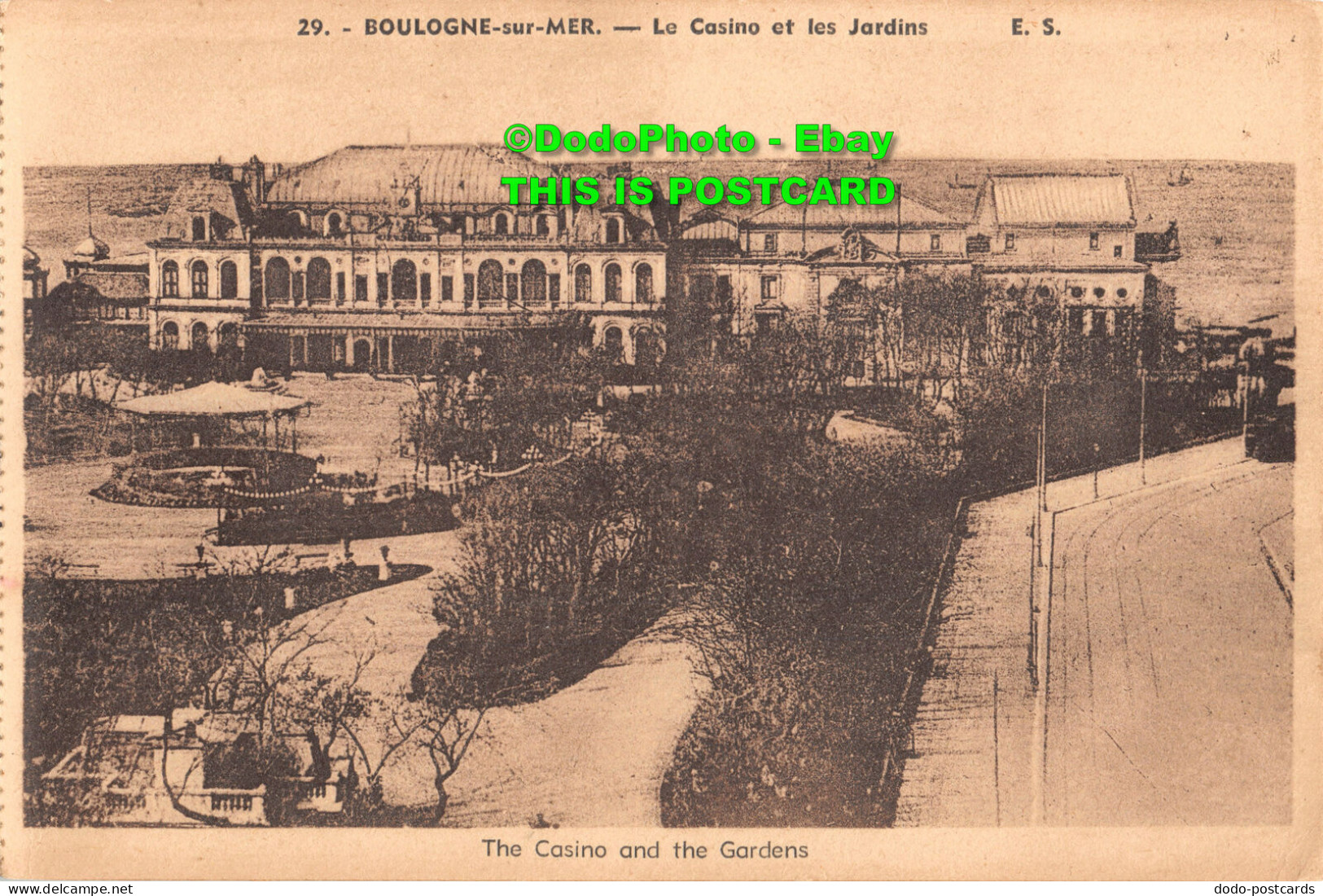 R410868 29. Boulogne Sur Mer. Le Casino Et Les Jardins. E. S. The Casino And The - World