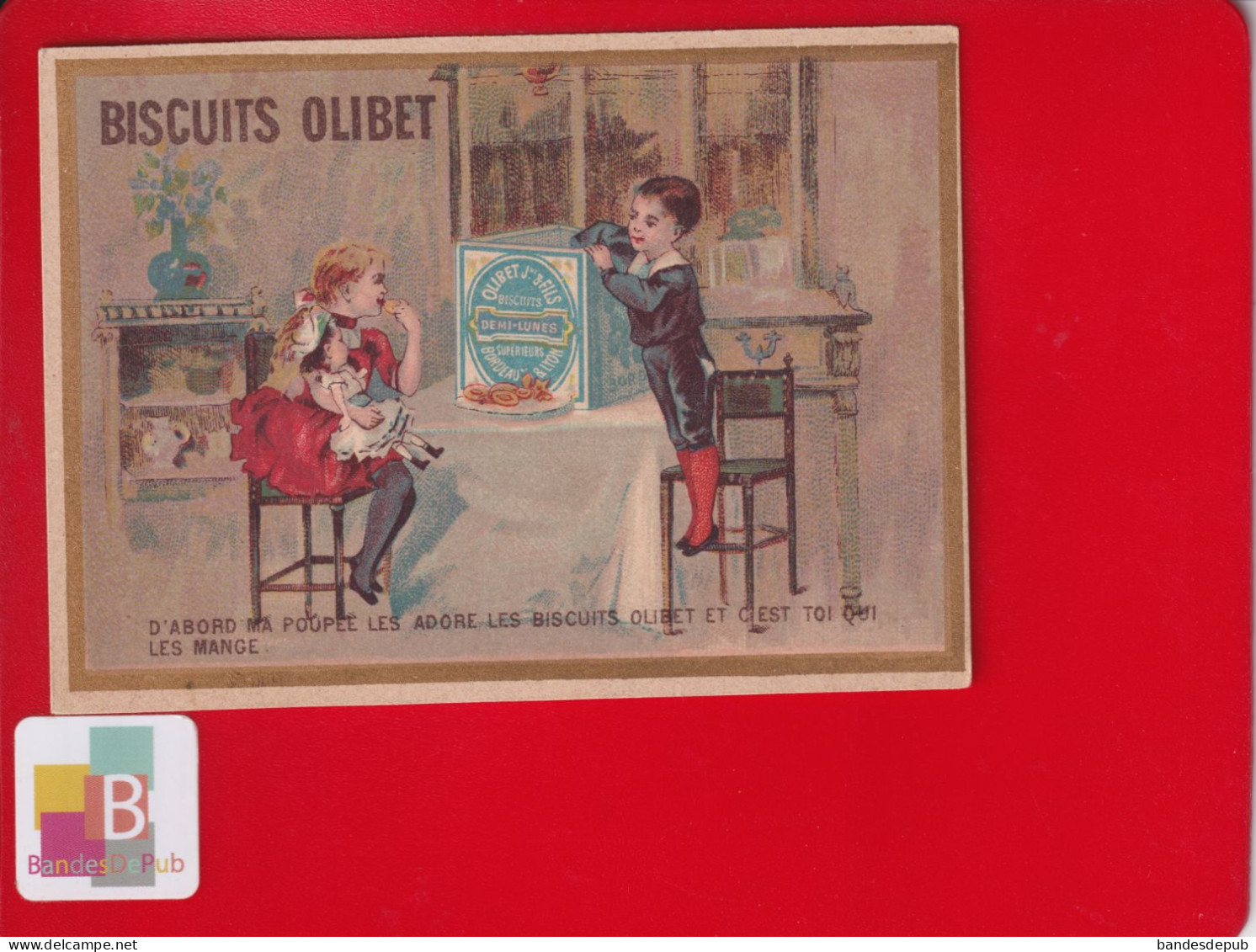 Biscuits OLIBET Rare Chromo Kahn Exposition Toulouse  Enfants Poupée Gourmandise - Altri & Non Classificati