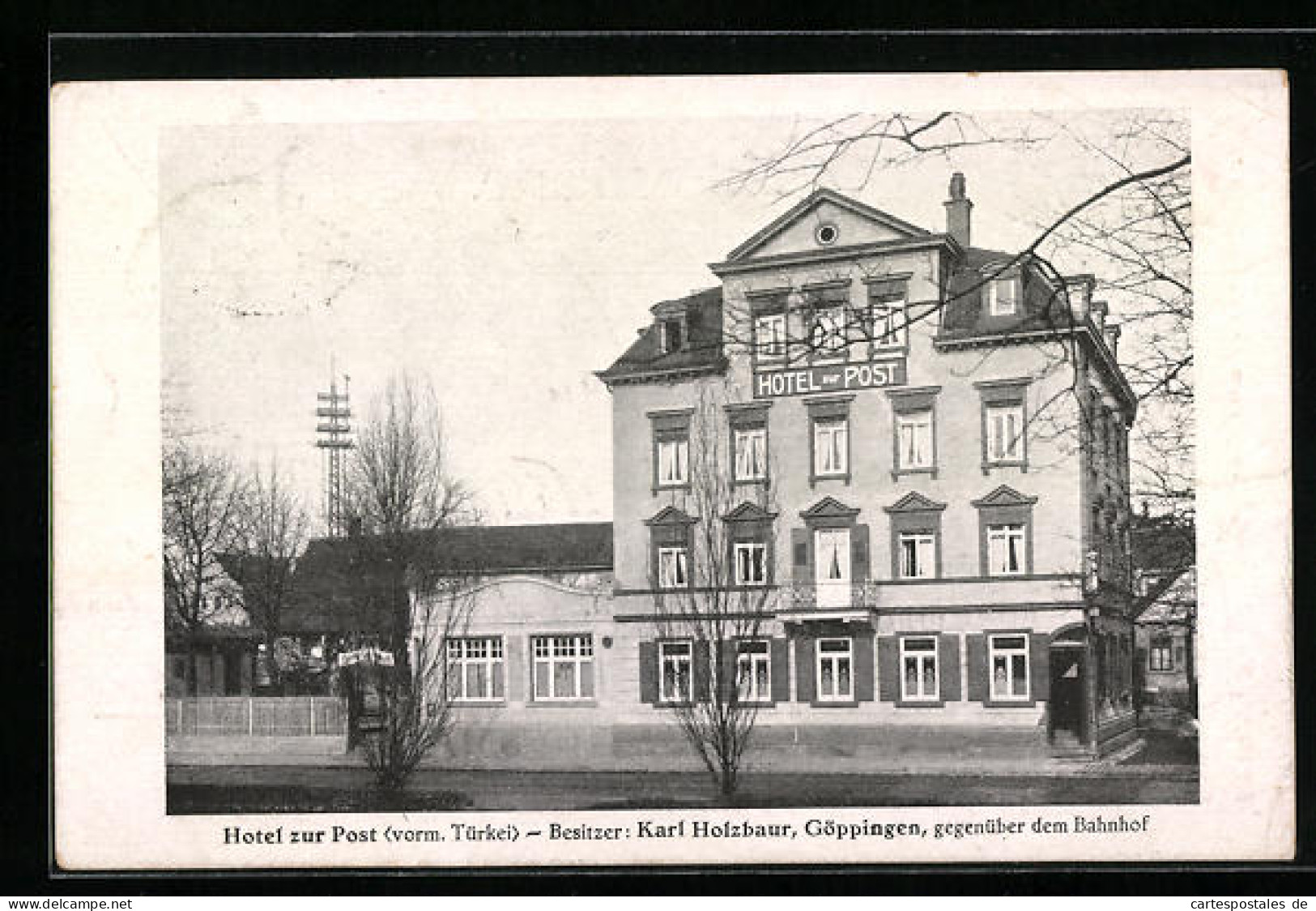 AK Göppingen, Hotel Zur Post Von Karl Holzbauer  - Goeppingen