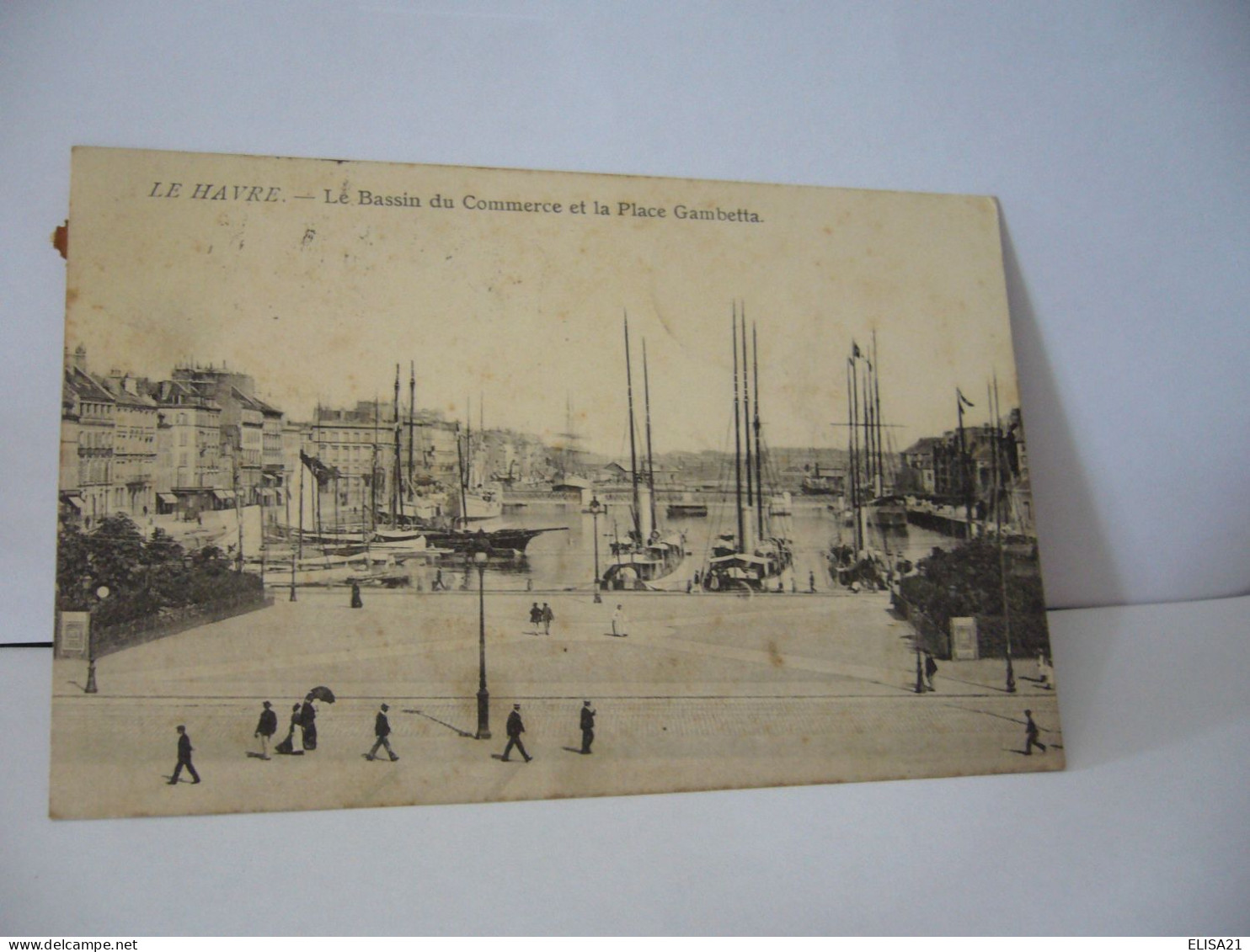 LE HAVRE 76 SEINE MARITIME LE BASSIN DU COMMERCE ET LA PLACE GAMBETTA  CPA 1905 - Non Classés