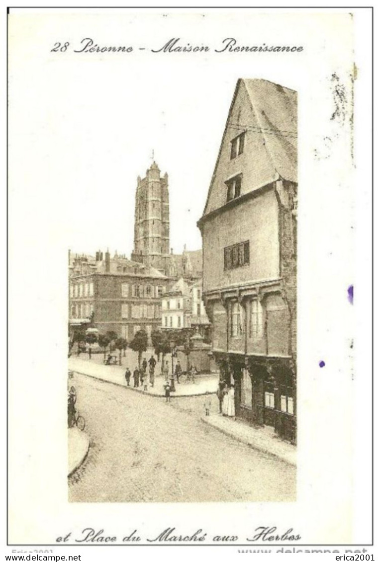 Peronne. La Place Du Marché Aux Herbes De Peronne. - Peronne