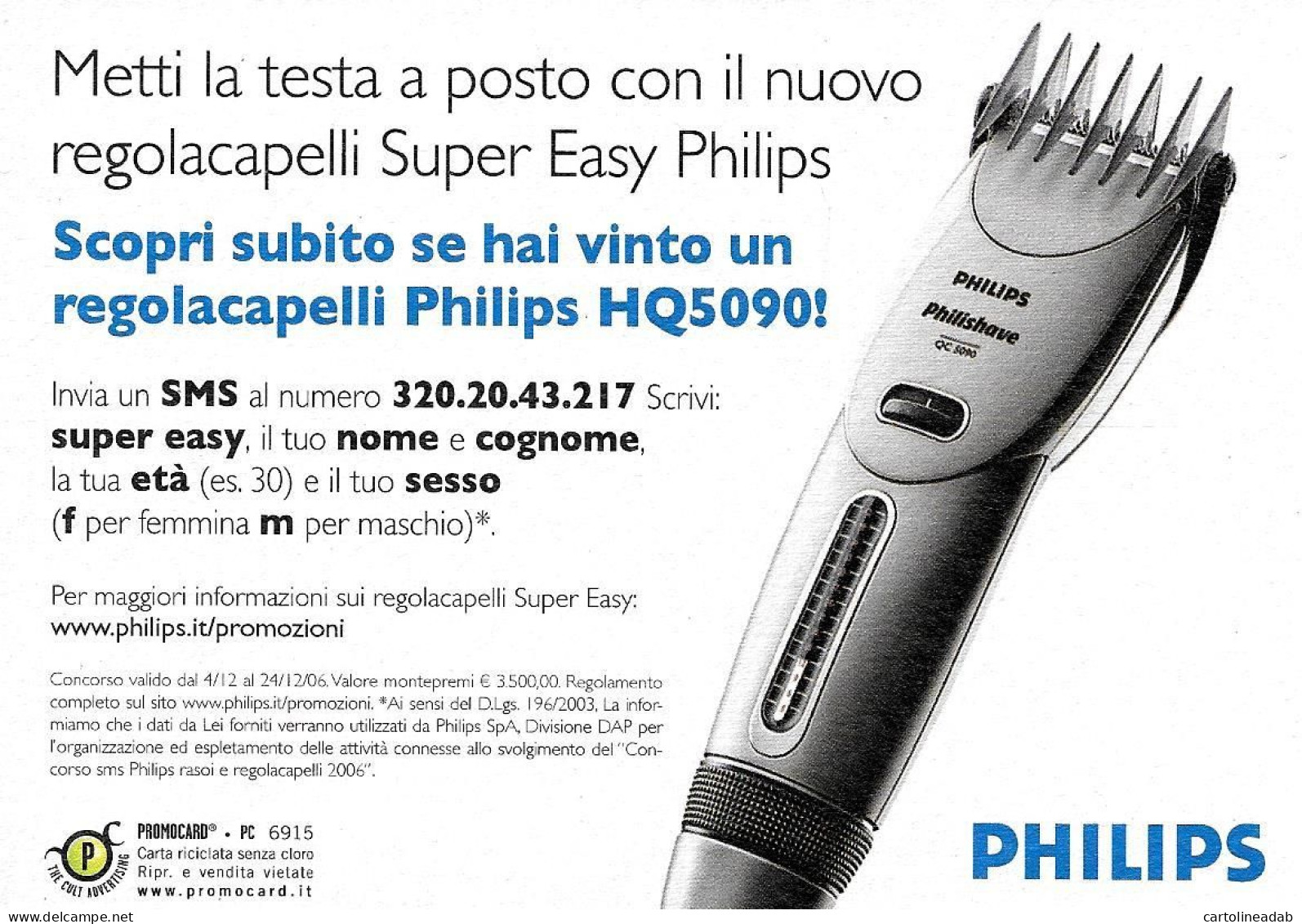 [MD9420] CPM - PHILIPS DATTI UNA REGOLATA! RASOIO - PROMOCARD 6915 - PERFETTA - Non Viaggiata - Pubblicitari