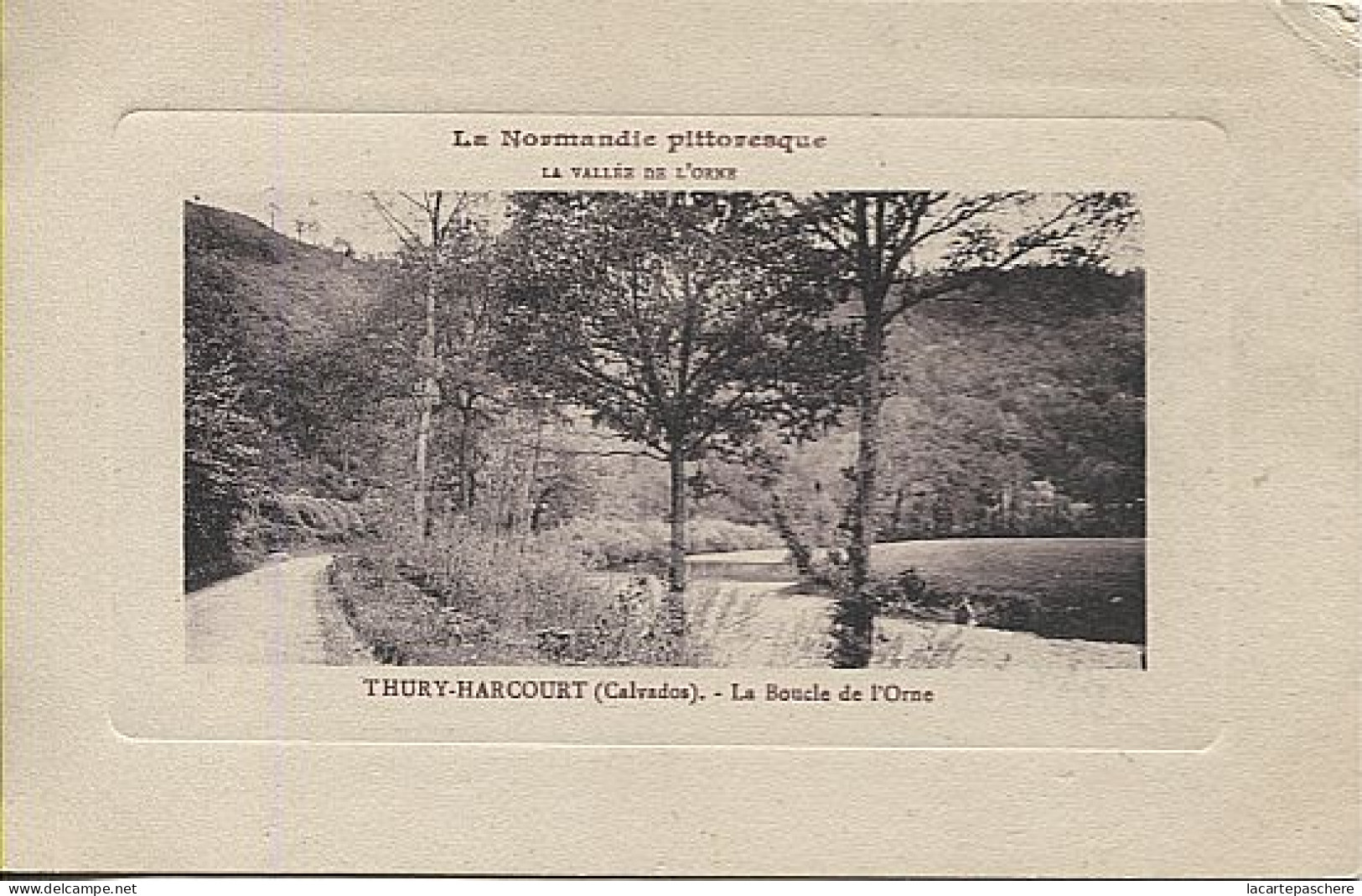 X124129 NORMANDIE CALVADOS VALLEE DE L' ORNE THURY HARCOURT LA BOUCLE DE L' ORNE - Thury Harcourt