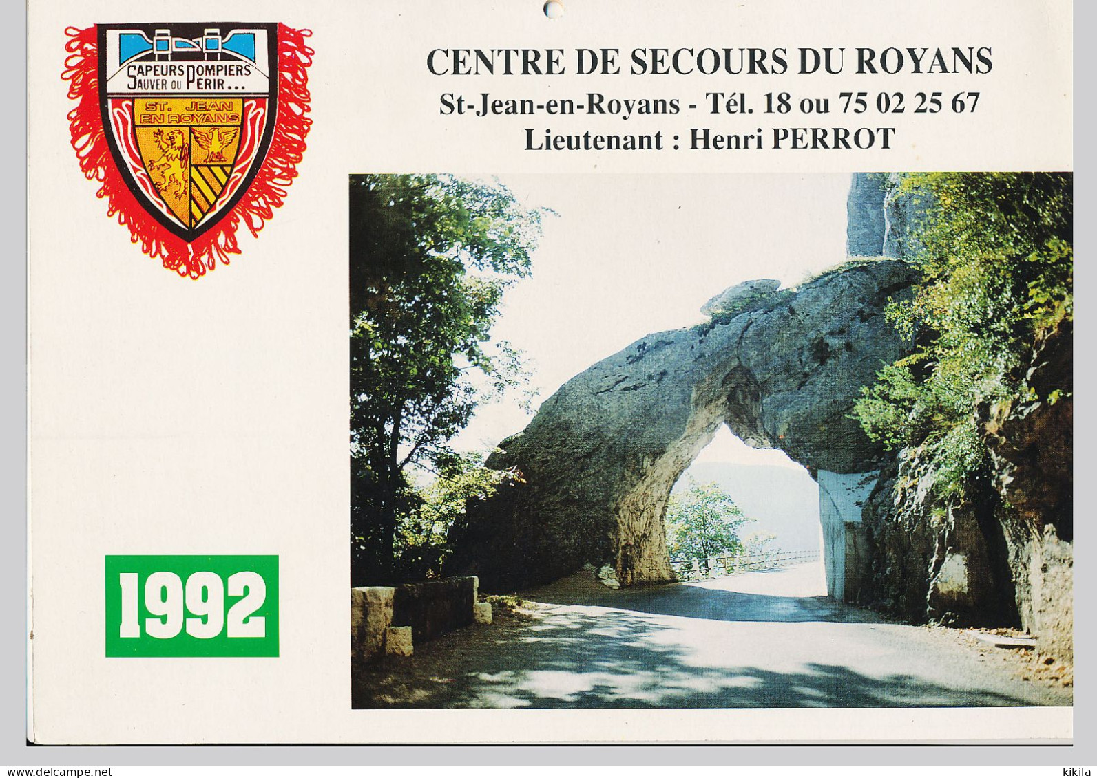 Calendrier Grand Format 1992 Des SAPEURS POMPIERS  De Saint Jean En Royans Drôme - Groot Formaat: 1991-00