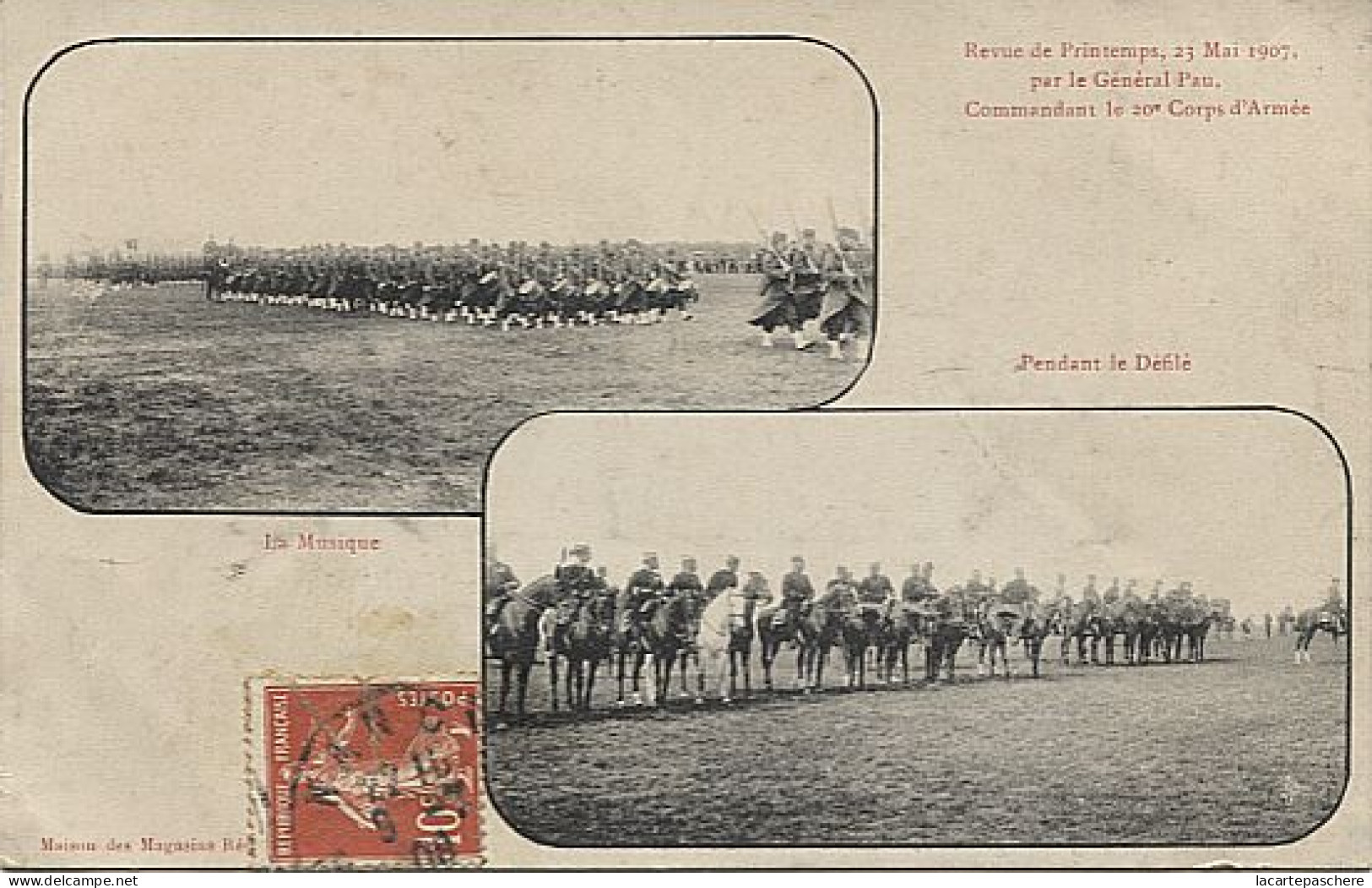 X124117 REVUE DE PRINTEMPS 23 MAI 1907 PAR GENERAL PAU COMMANDANT 20° CORPS D' ARMEE LA MUSIQUE ET PENDANT DEFILE - Manovre