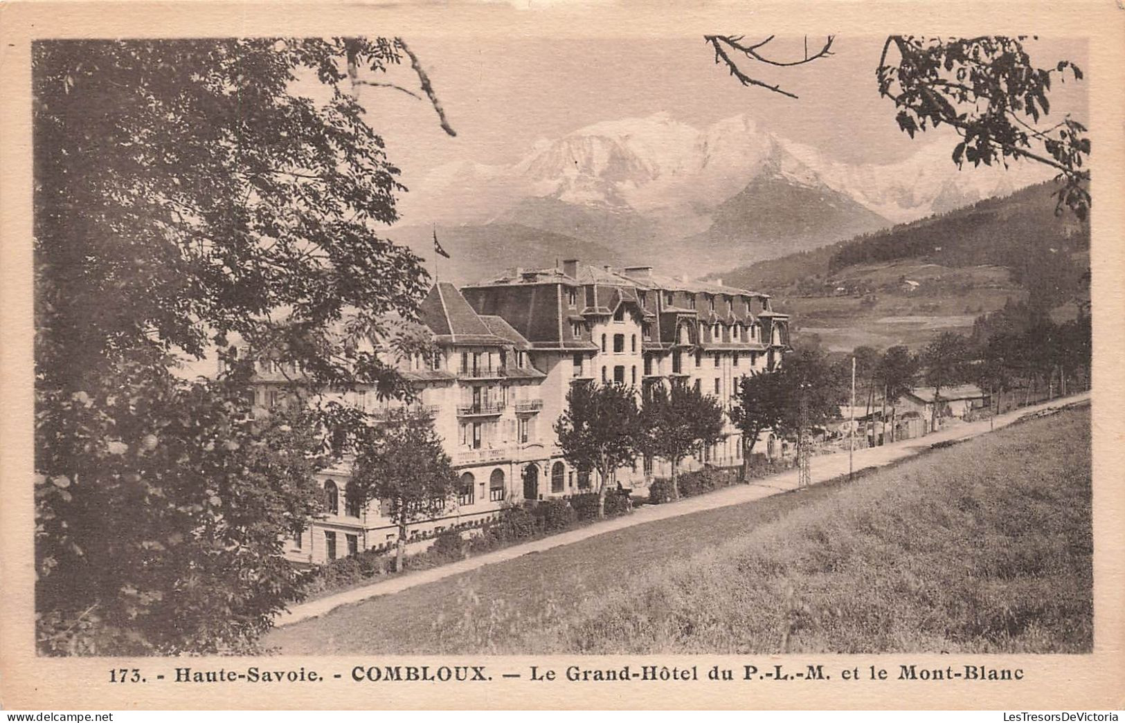 FRANCE - Haute Savoie - Combloux - Le Grand Hôtel Du P L M Et Mont Blanc - Vue Générale - Carte Postale Ancienne - Combloux