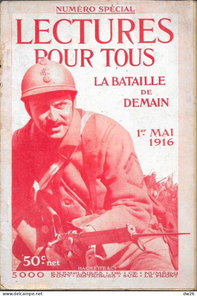 Revue Hachette Bimensuelle 1ère Guerre Mondiale - Lectures Pour Tous Du 1er Mai 1916 - La Bataille De Demain - 1900 - 1949