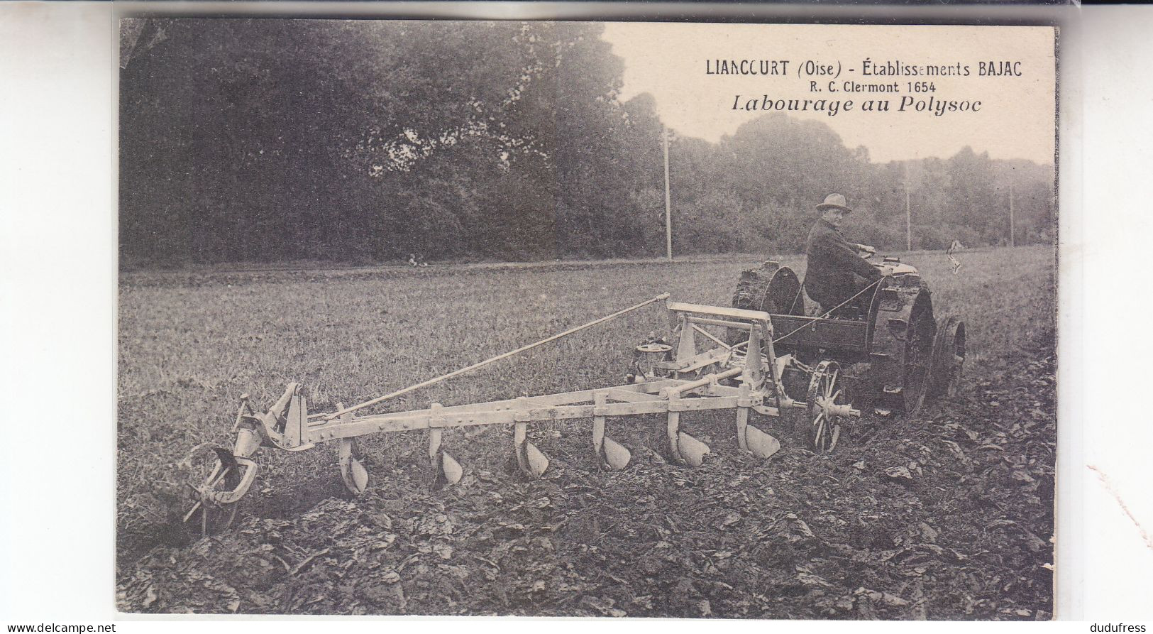 LIANCOURT   ETABLISSEMENTS BAJAC  LABOURAGE AU POLYSOC - Liancourt