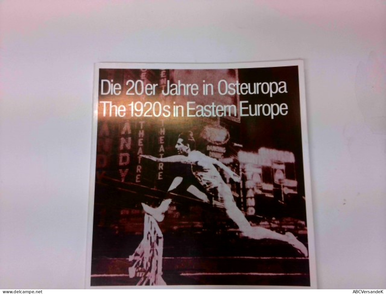 Die 20er Jahre In Osteuropa Ausstellung Vom 3. Juni Bis Mitte September 1975 Galerie Gmurzynska - Andere & Zonder Classificatie