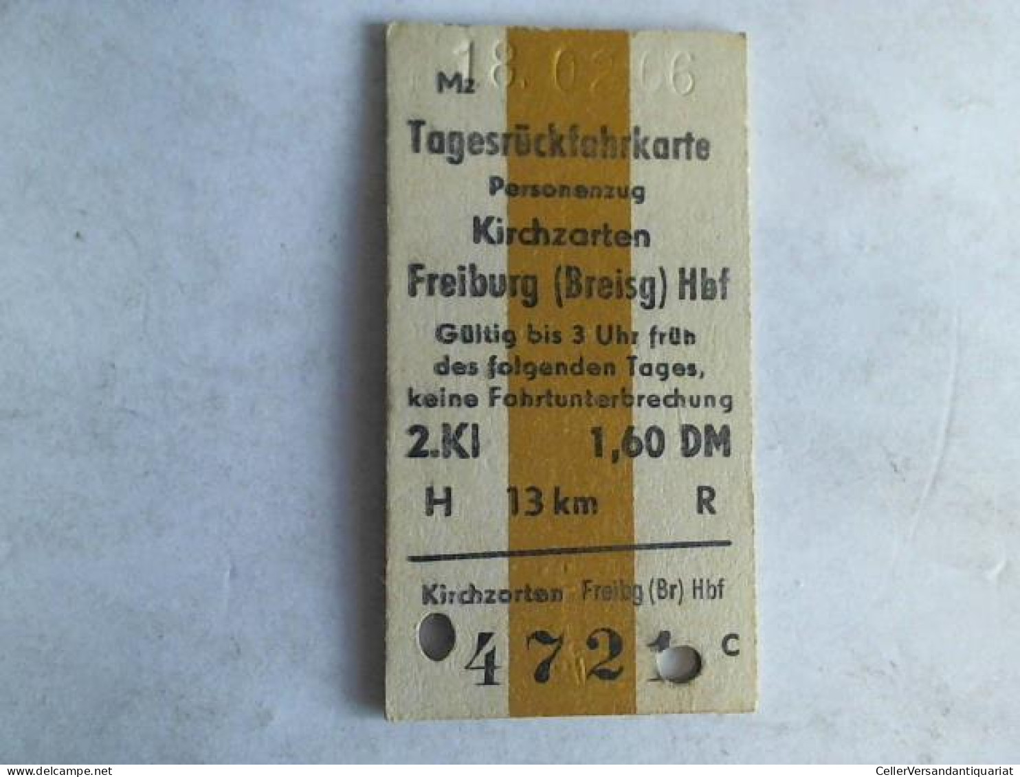 Tagesrückfahrkarte Personenzug Kirchzarten - Freiburg (Breisg) Hbf. 2. Klasse Von (Eisenbahn-Fahrkarte) - Ohne Zuordnung