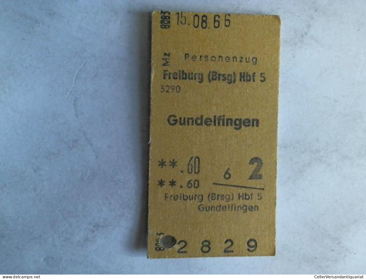 Fahrkarte Personenzug Freiburg (Brsg) Hbf - Gundelfingen  Von (Eisenbahn-Fahrkarte) - Zonder Classificatie