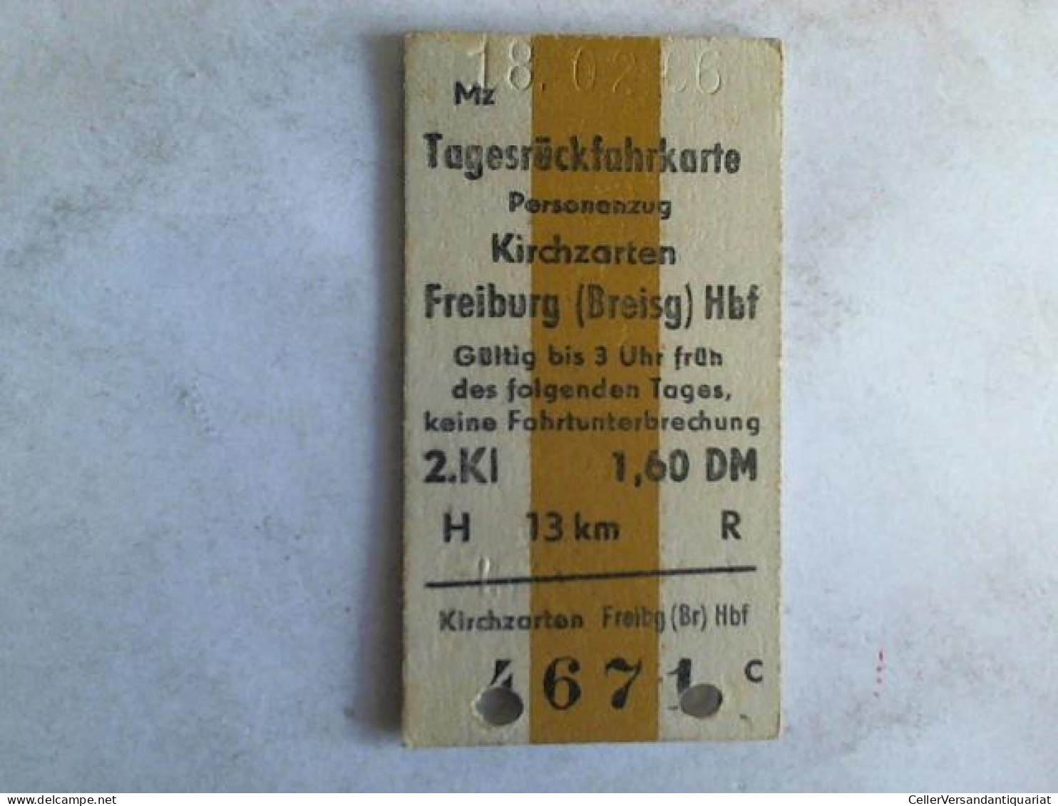 Tagesrückfahrkarte Personenzug Kirchzarten - Freiburg (Brsg) HbF. 2. Klasse Von (Eisenbahn-Fahrkarte) - Zonder Classificatie