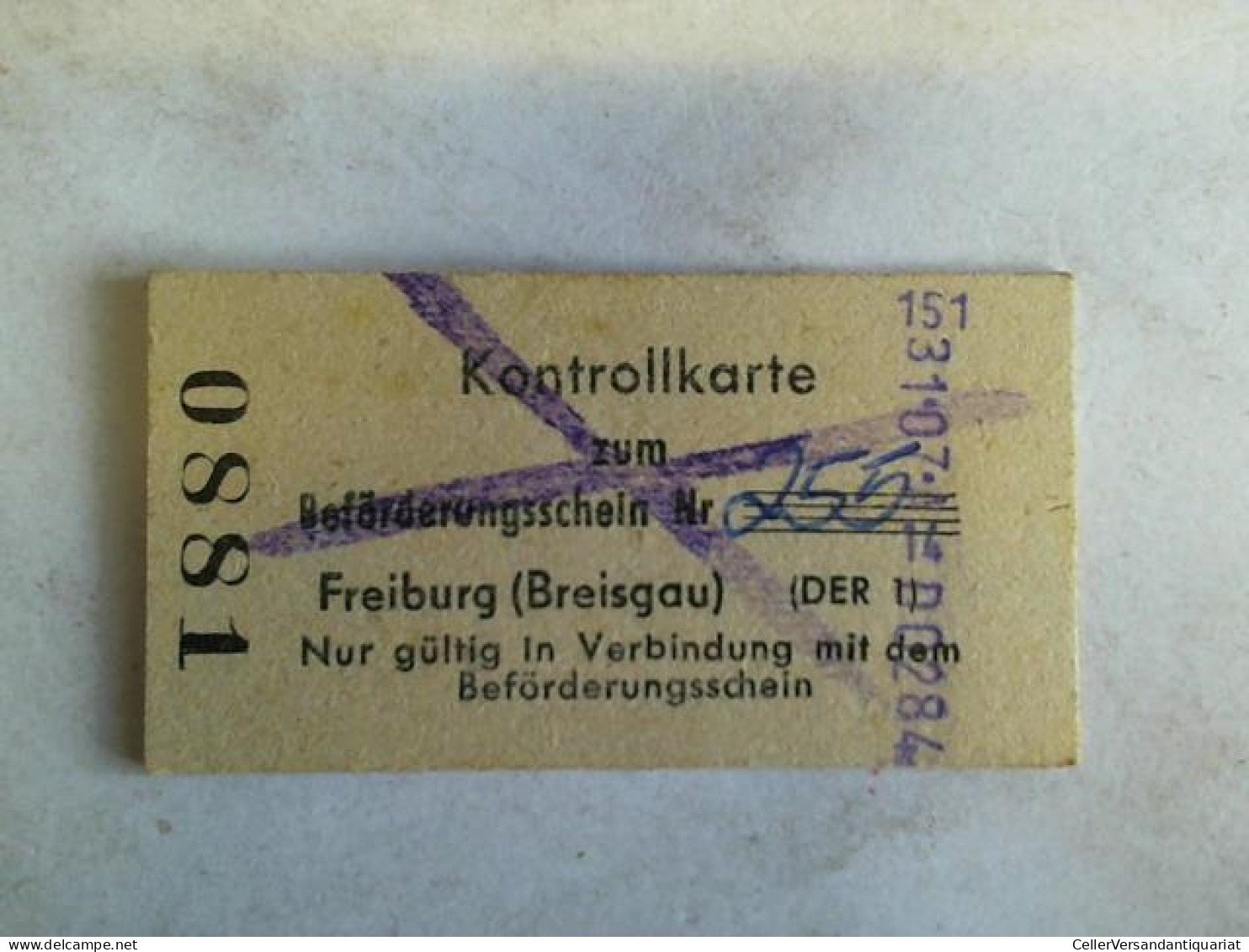 Kontrollkarte Zum Beförderungsschein Nr. 255 Freiburg (Breisgau) Von (Eisenbahn-Fahrkarte) - Non Classés