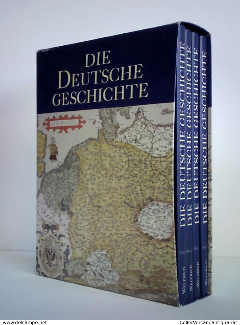 Die Deutsche Geschichte. 4 Bände Von Proske, Rüdiger (Hrsg.) - Unclassified