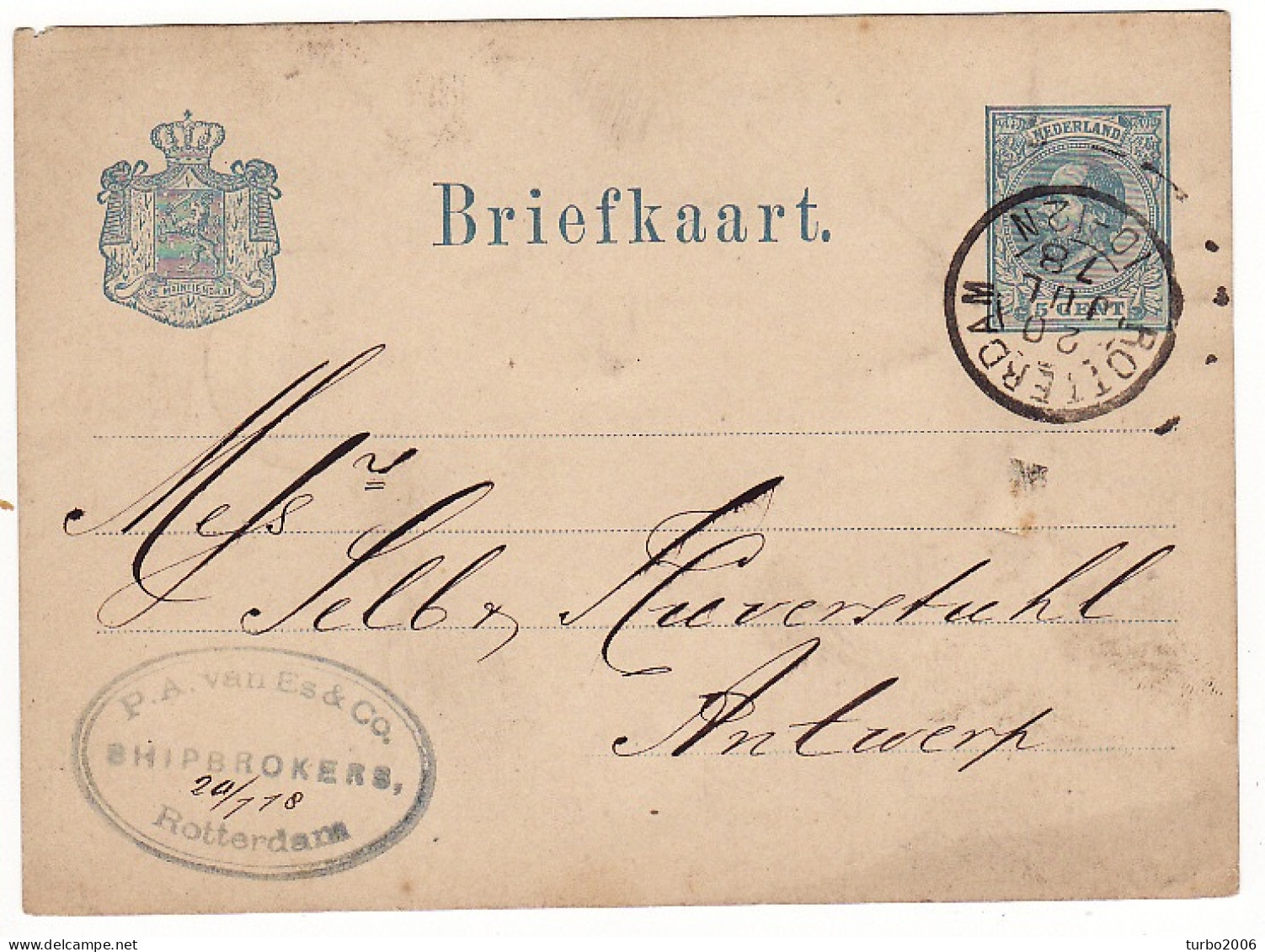 1878 Briefkaart Kon. Willem III 5 Cent Blauw (NVPH 19) Met Transitstempel : PAYS-BAS PAR ANVERS - Postal History