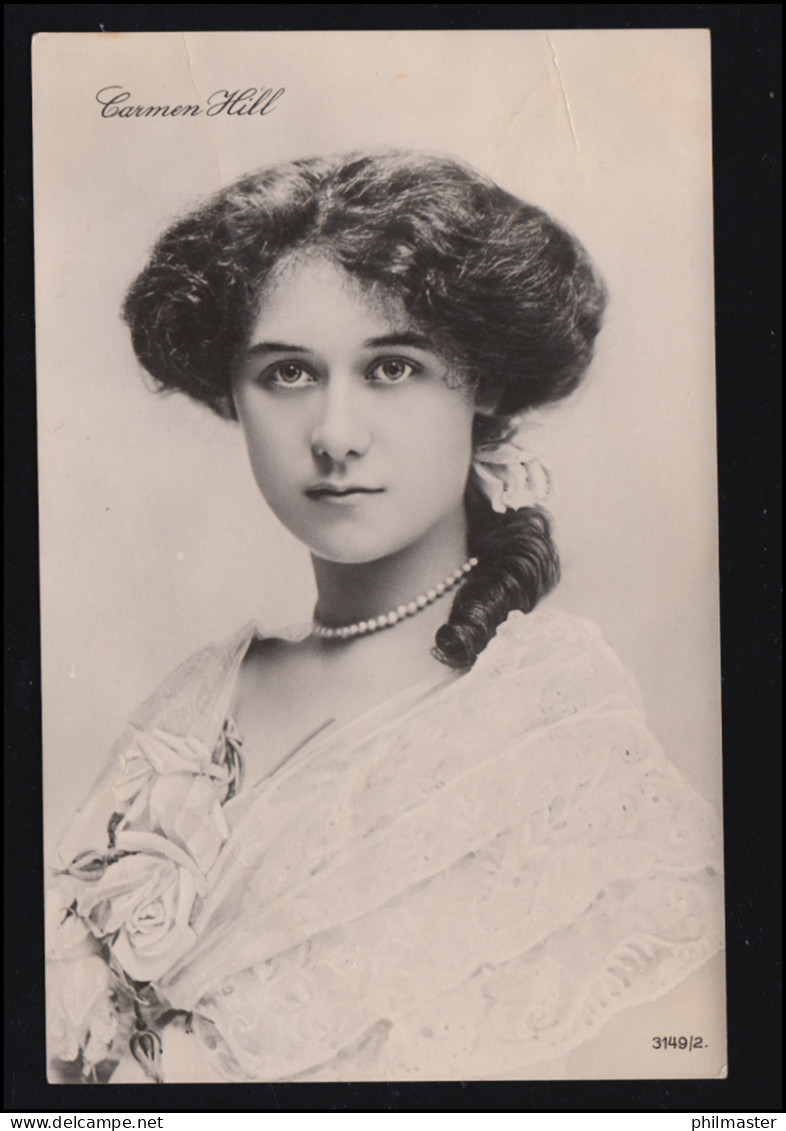 Foto-AK Schauspielerin Carmen Hill, UNTERPÖRLITZ (GRHZOT. SACHSEN) 20.8.1907 - Autres & Non Classés