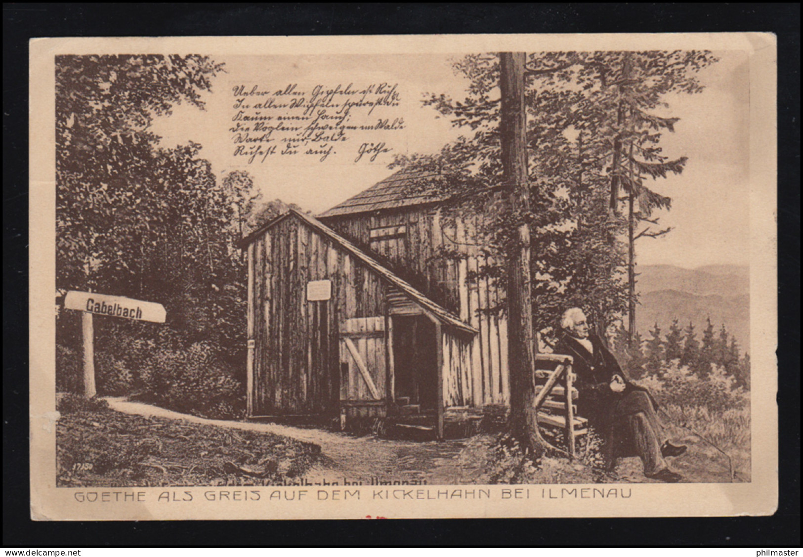 AK Goethe Als Greis Auf Dem Kickelhahn Bei Ilmenau, OHRDRUF 20.8.1915 - Sonstige & Ohne Zuordnung