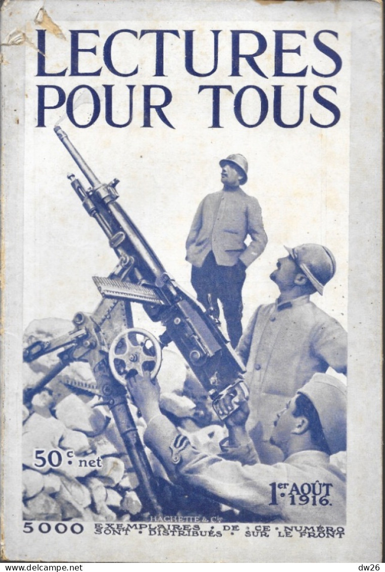 Revue Hachette Bimensuelle 1ère Guerre Mondiale - Lectures Pour Tous Du 1er Août 1916 - 1900 - 1949