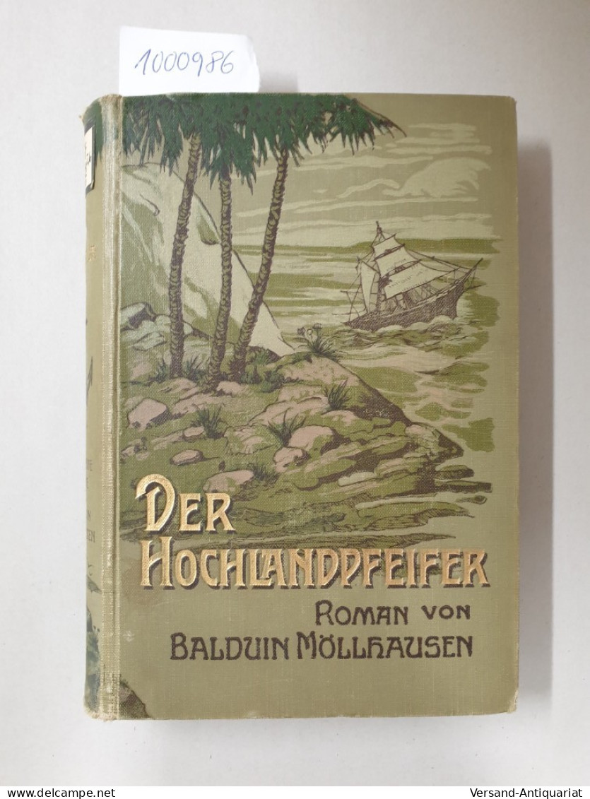 Der Hochlandpfeifer : Roman : - Altri & Non Classificati